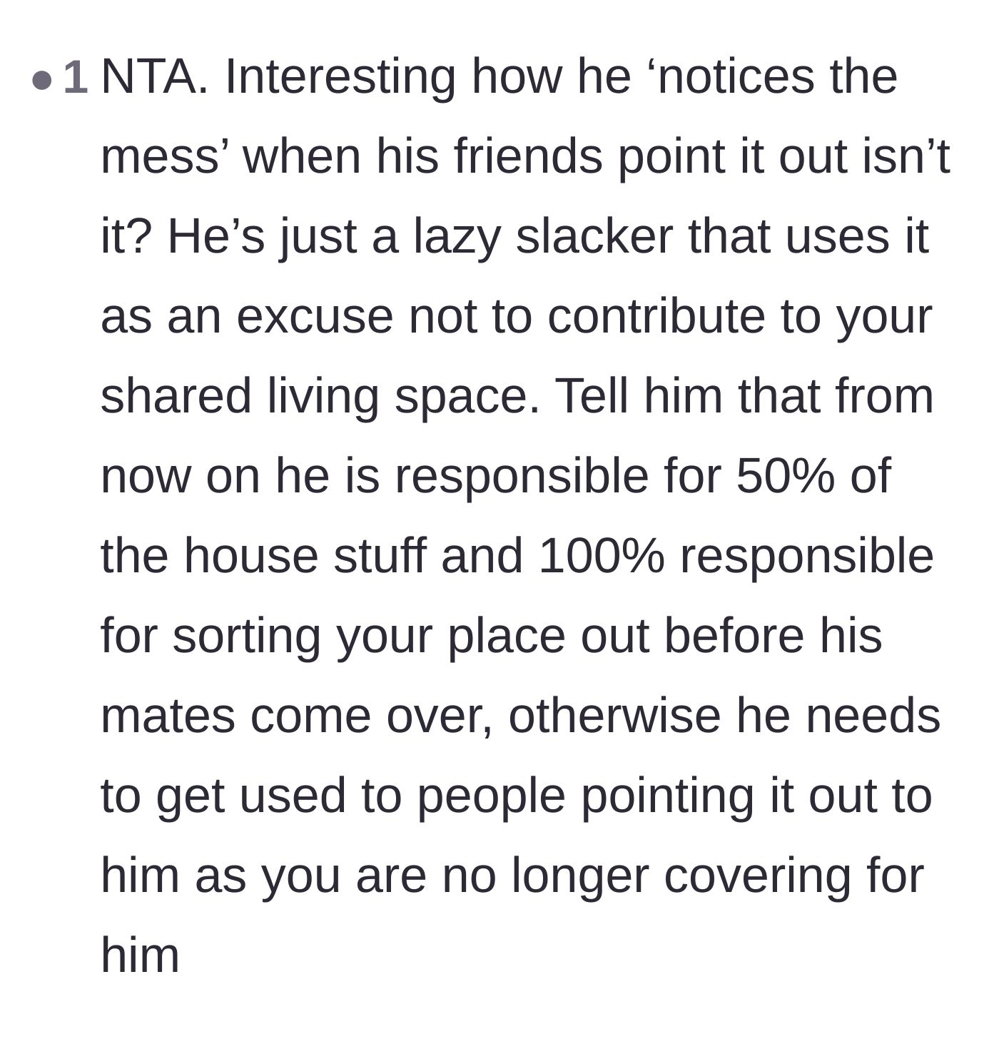 Comment thread 1 - Calling out the boyfriend's selective mess-blindness and demanding a 50/50 chore split