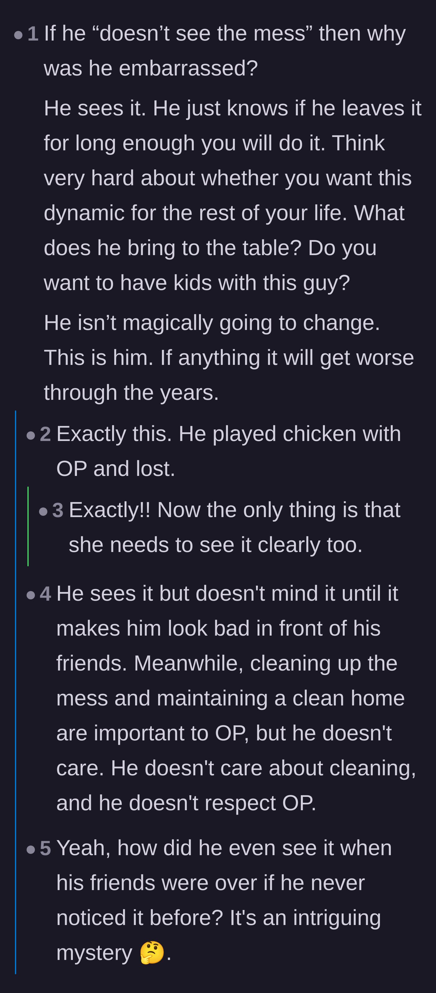 Comment thread 2 - Highlighting how embarrassment proves he sees the mess and warning about future red flags