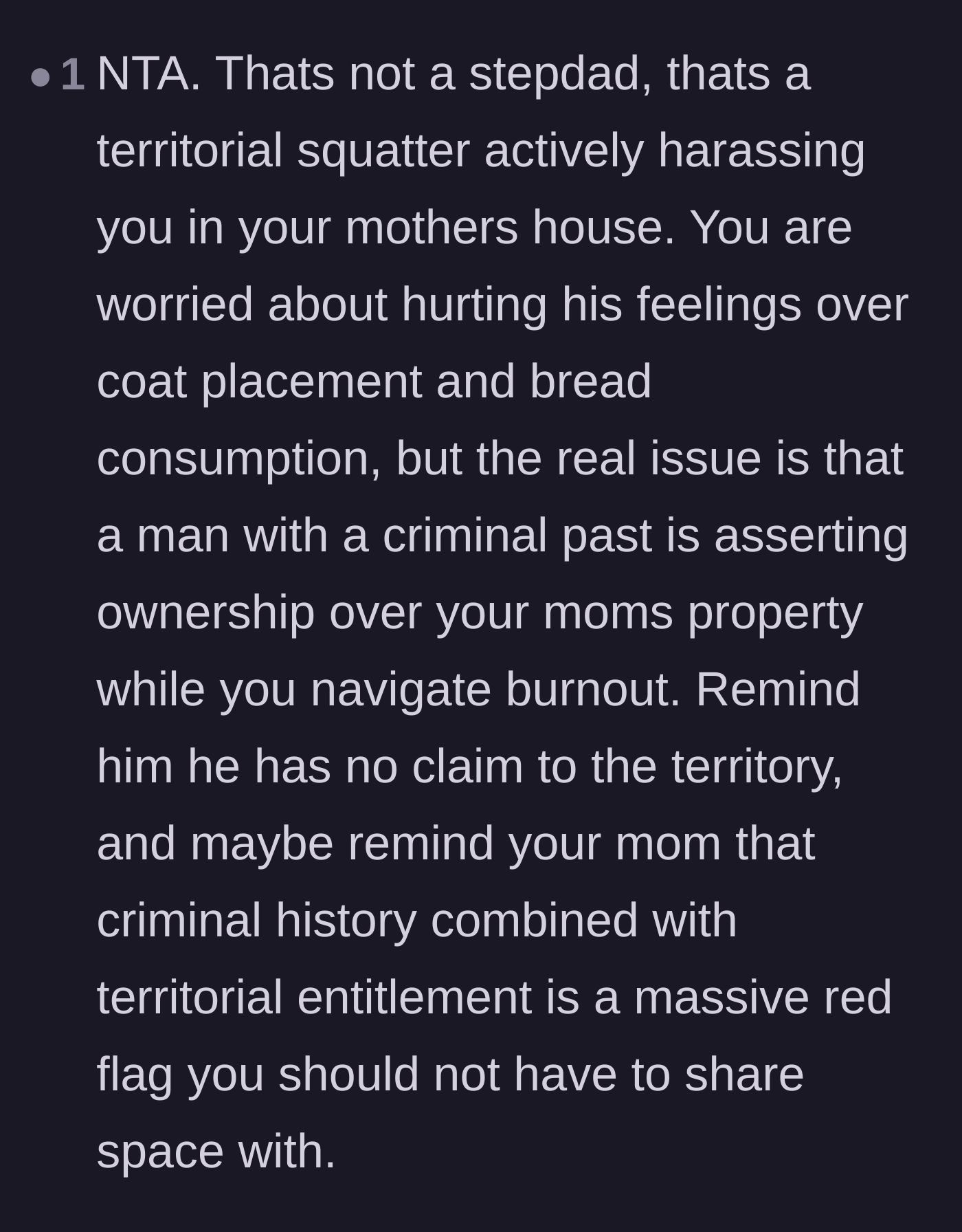 Comment thread 5 - A comment labeling the stepdad as a territorial squatter and emphasizing the massive red flag of his criminal history.