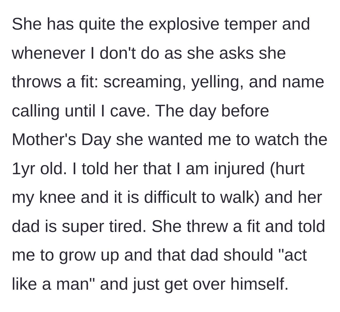Story part 3 - The daughter throws a screaming fit on the eve of Mother's Day because her injured parents refuse to babysit.