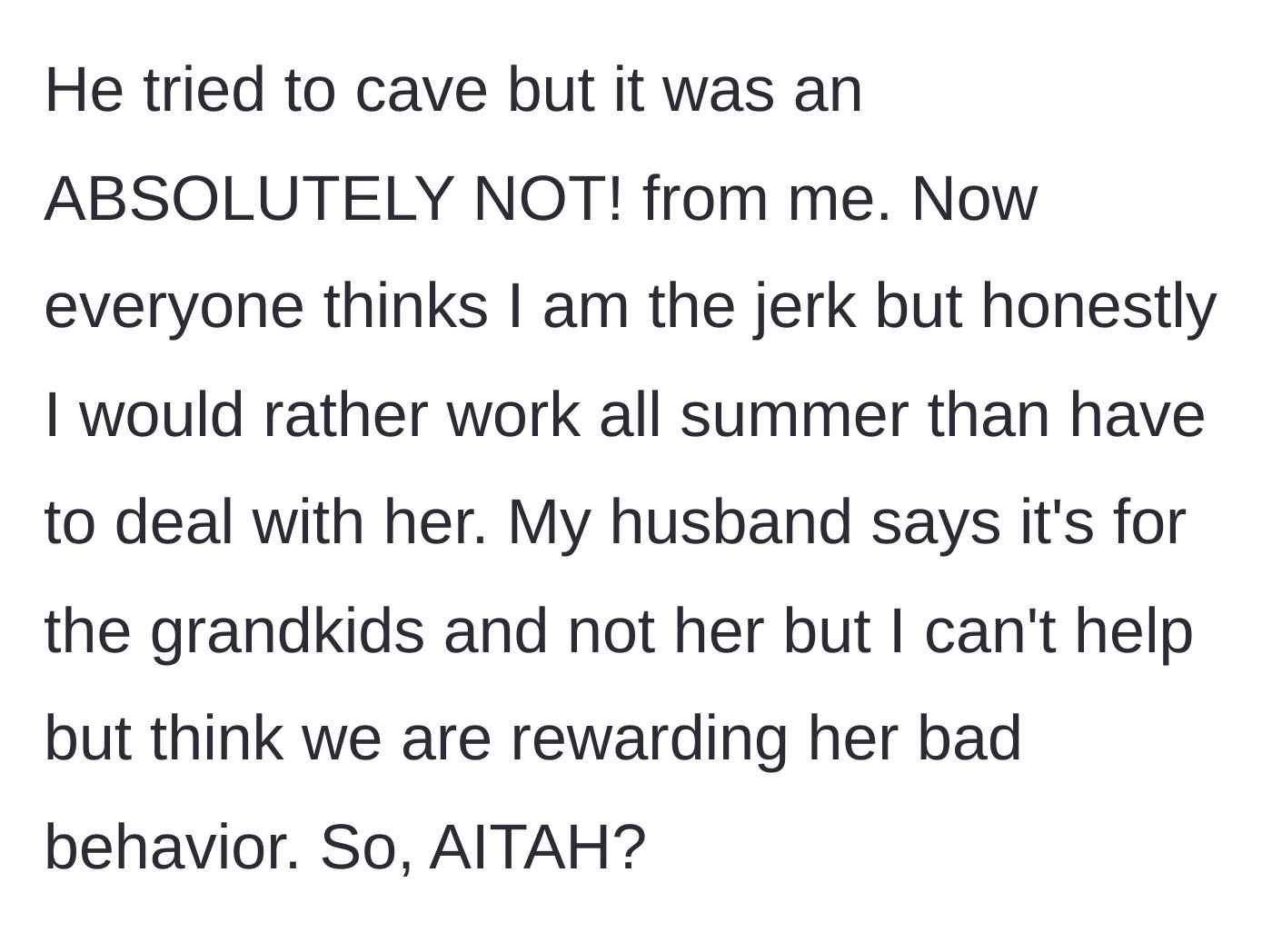 Story part 5 - The grandmother puts her foot down and refuses to babysit, despite family pushback.
