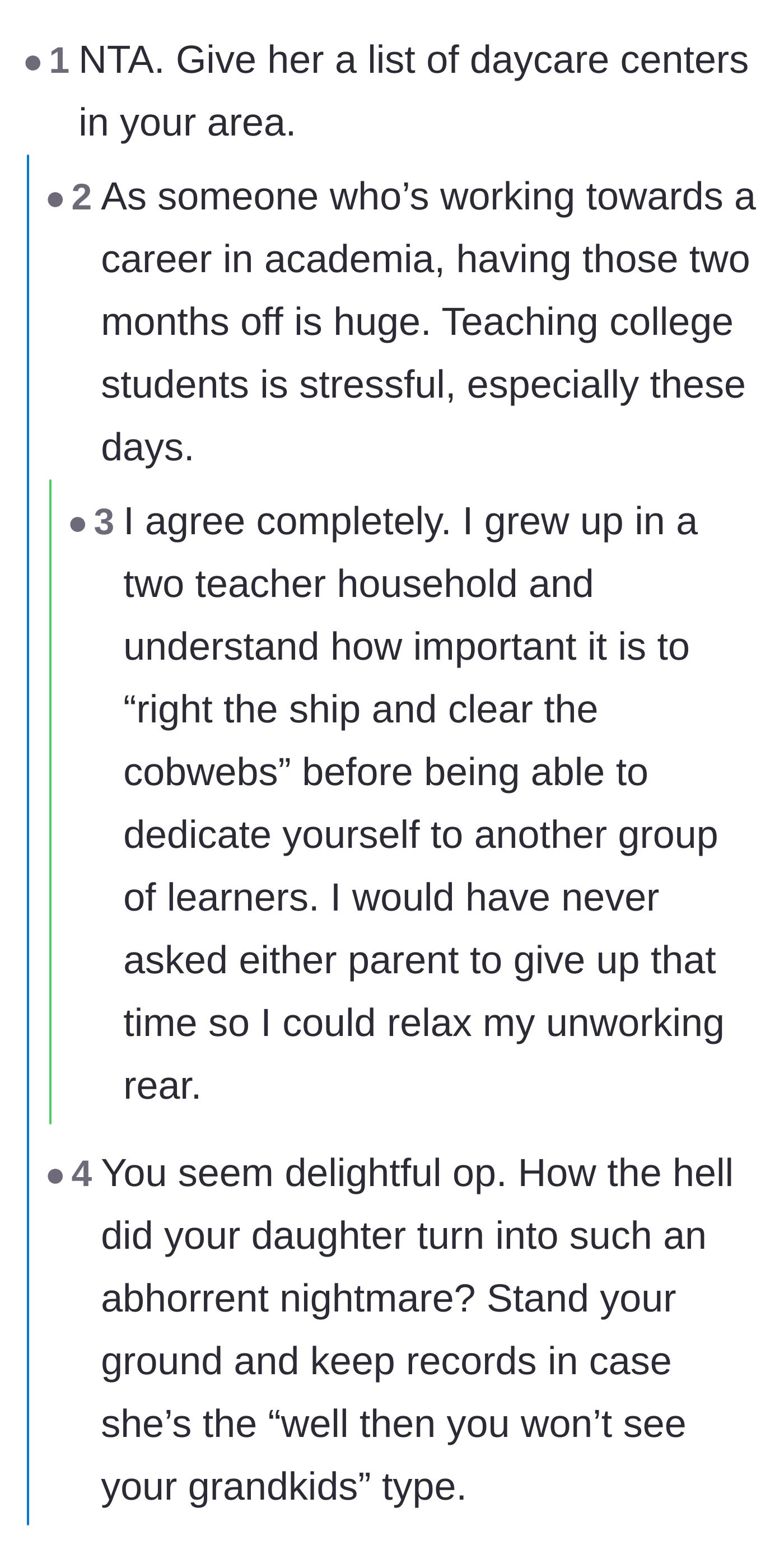 Comment thread 1 - Readers defending the professor's need for a summer break and calling out her history of caving to her daughter.