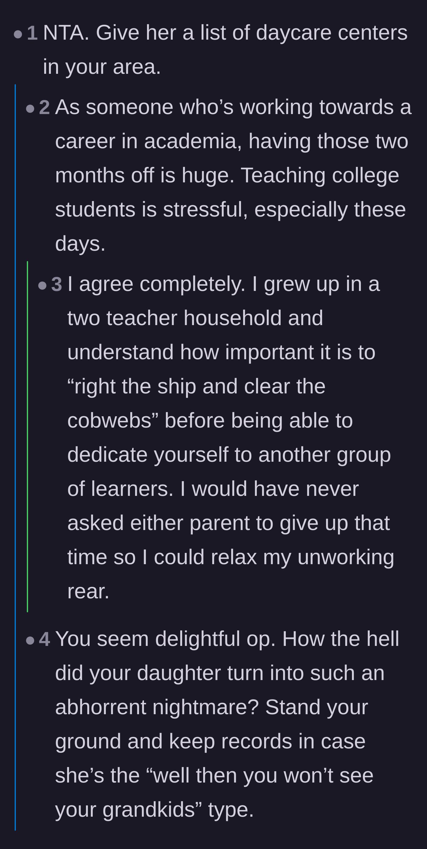 Comment thread 1 - Readers defending the professor's need for a summer break and calling out her history of caving to her daughter.