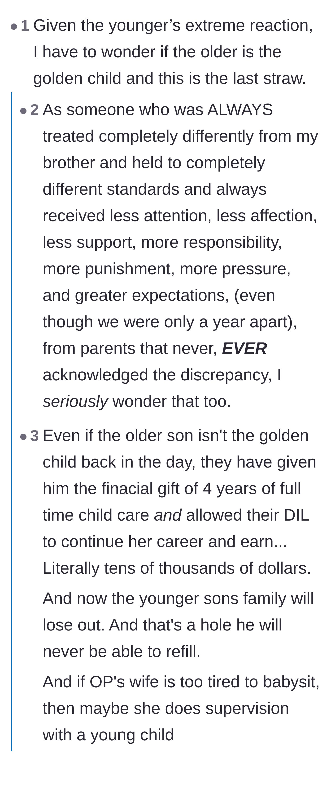 Comment thread 1 - Readers debating whether the youngest son's reaction stems from a lifetime of being treated like the least favorite child.