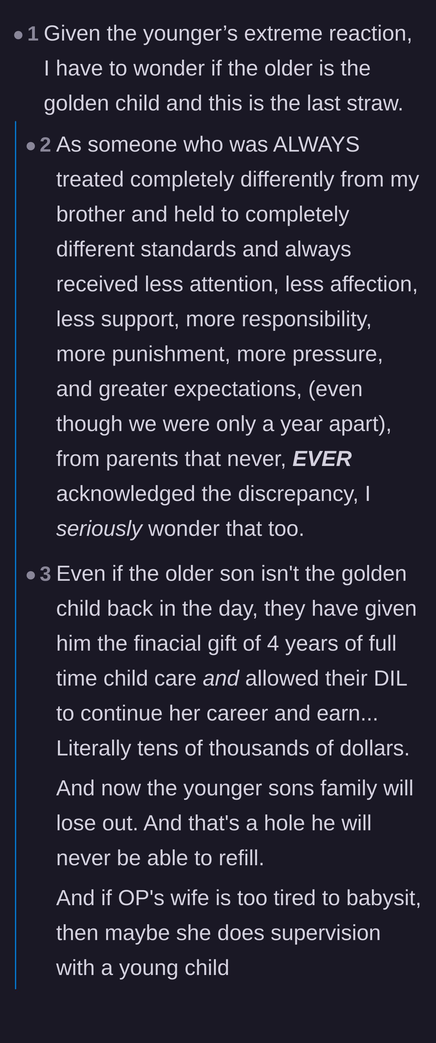 Comment thread 1 - Readers debating whether the youngest son's reaction stems from a lifetime of being treated like the least favorite child.