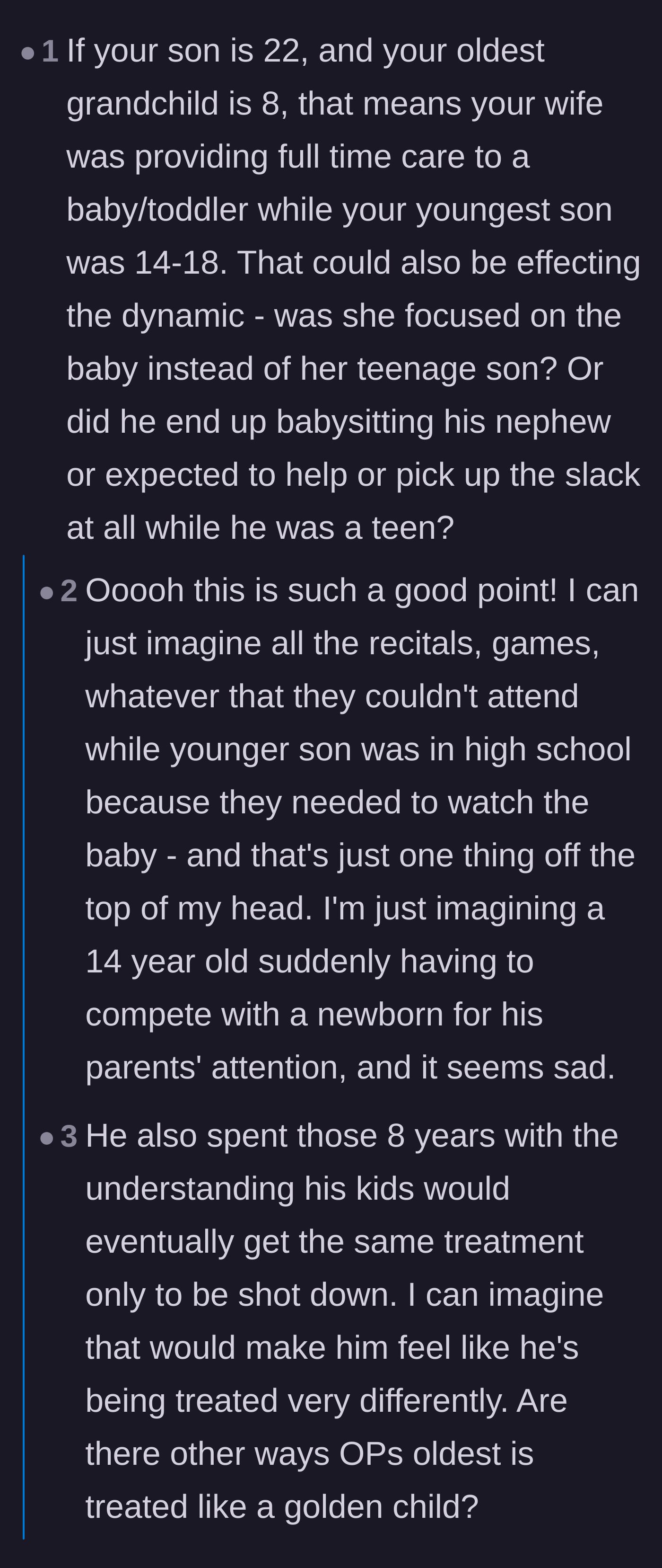Comment thread 3 - Realizing the grandparents were raising the first baby right when the youngest son was navigating his crucial teenage years.
