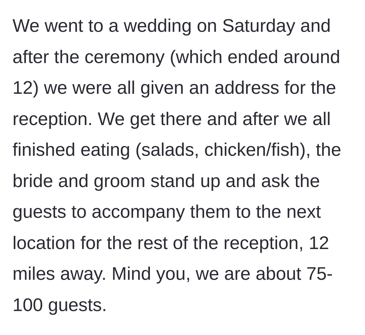 Story part 1 - The couple announces a surprise second location 12 miles away after the first meal.