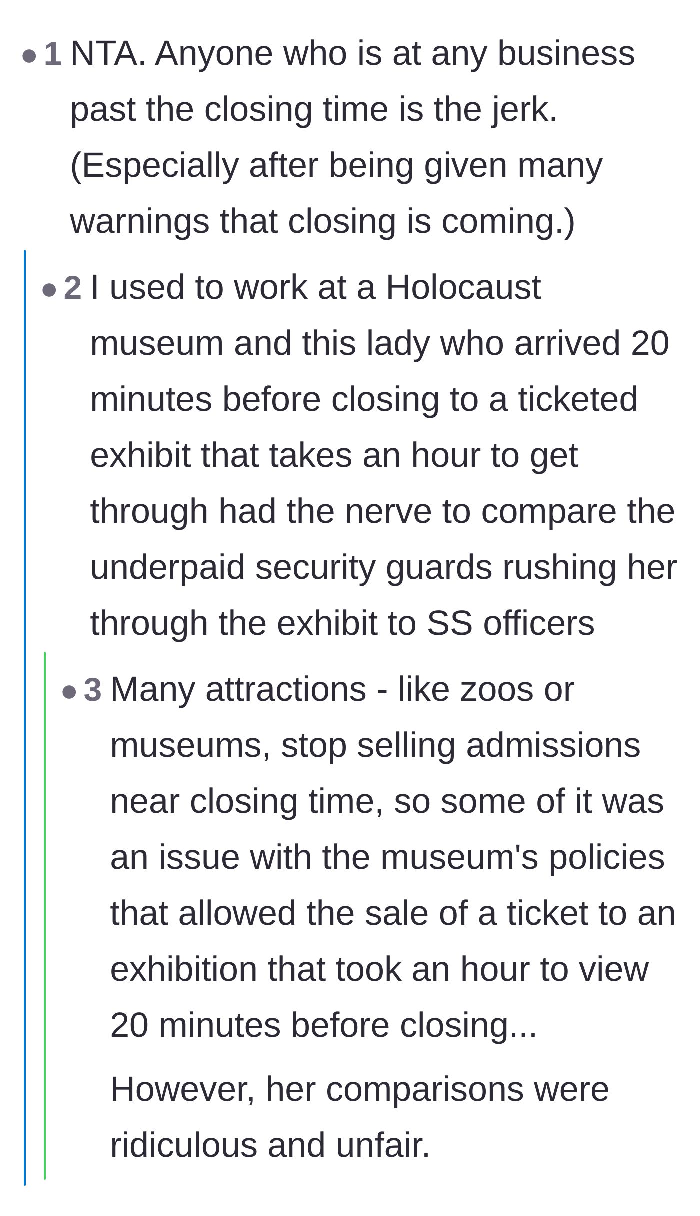 Thread discussing how staying past closing makes a customer the bad guy, featuring a wild story about an entitled museum visitor.