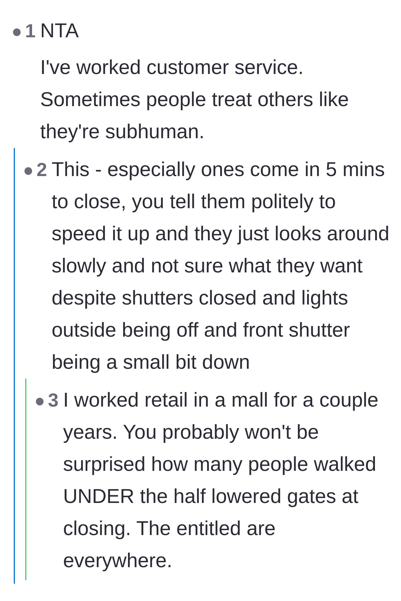 Thread sharing retail horror stories about customers sliding under closing gates and ordering last-minute pizzas.