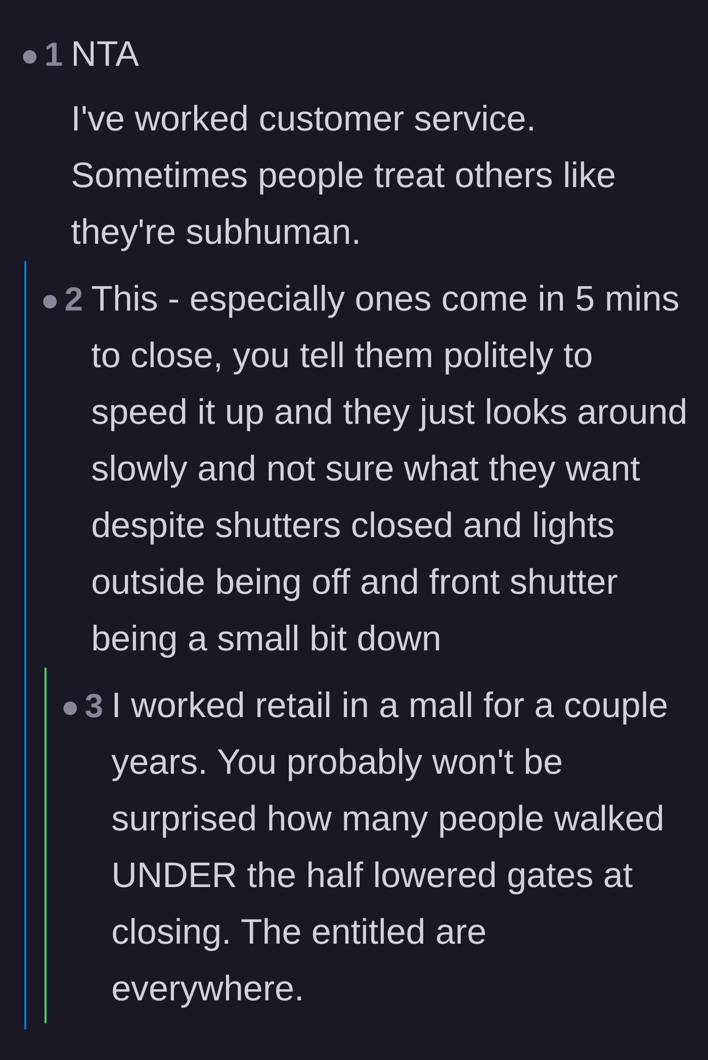 Thread sharing retail horror stories about customers sliding under closing gates and ordering last-minute pizzas.