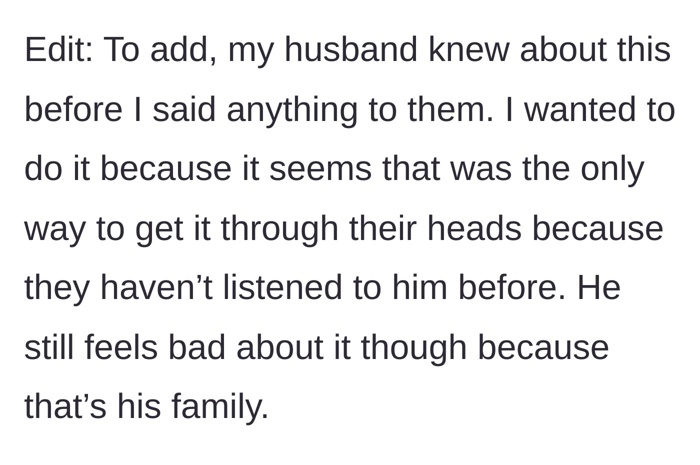 Story part 4 - An edit reveals the husband knew about the boundary beforehand but feels guilty because 'they are family.'