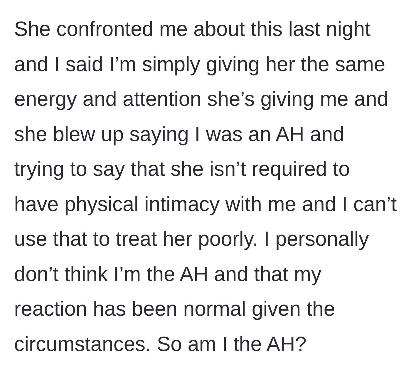 Story part 5 - The wife confronts his withdrawal, exploding in anger and accusing him of punishing her for not having sex.