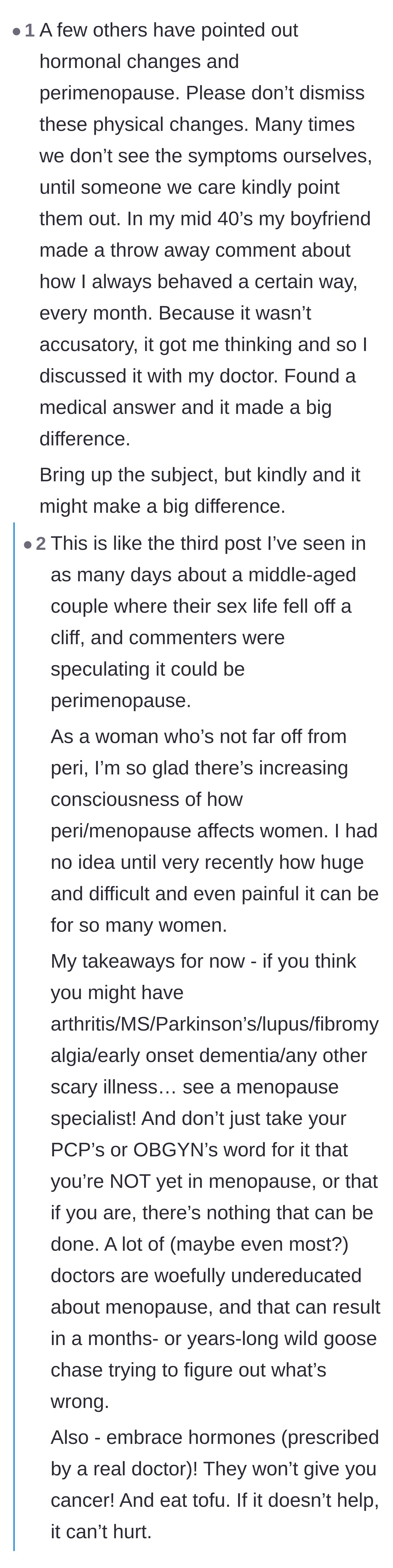 Comment thread 2 - Advice on the physical pain of menopause, like vaginal atrophy, and the need for a partner's grace.