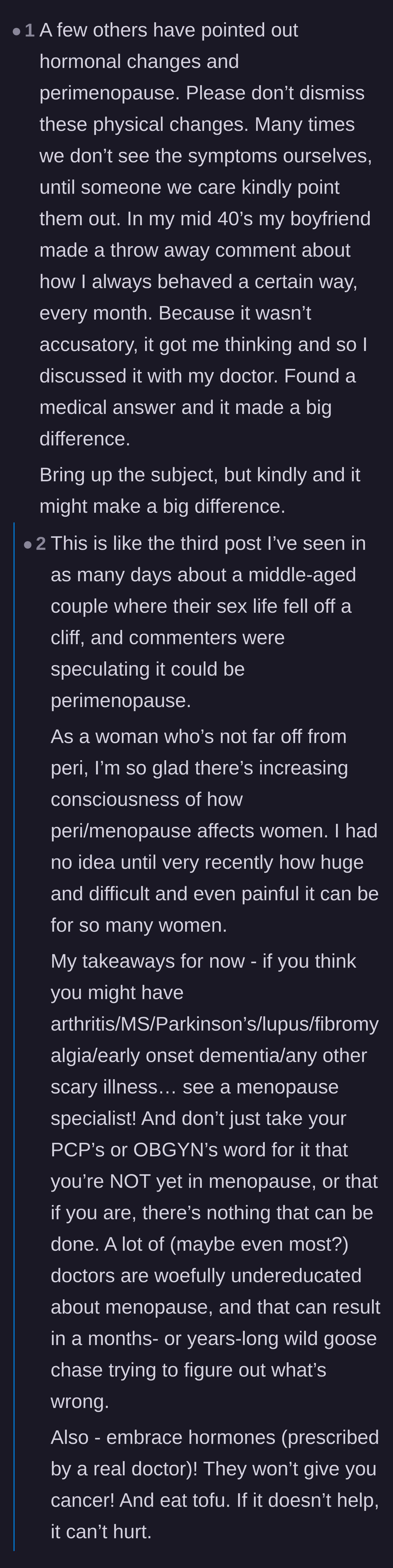 Comment thread 2 - Advice on the physical pain of menopause, like vaginal atrophy, and the need for a partner's grace.