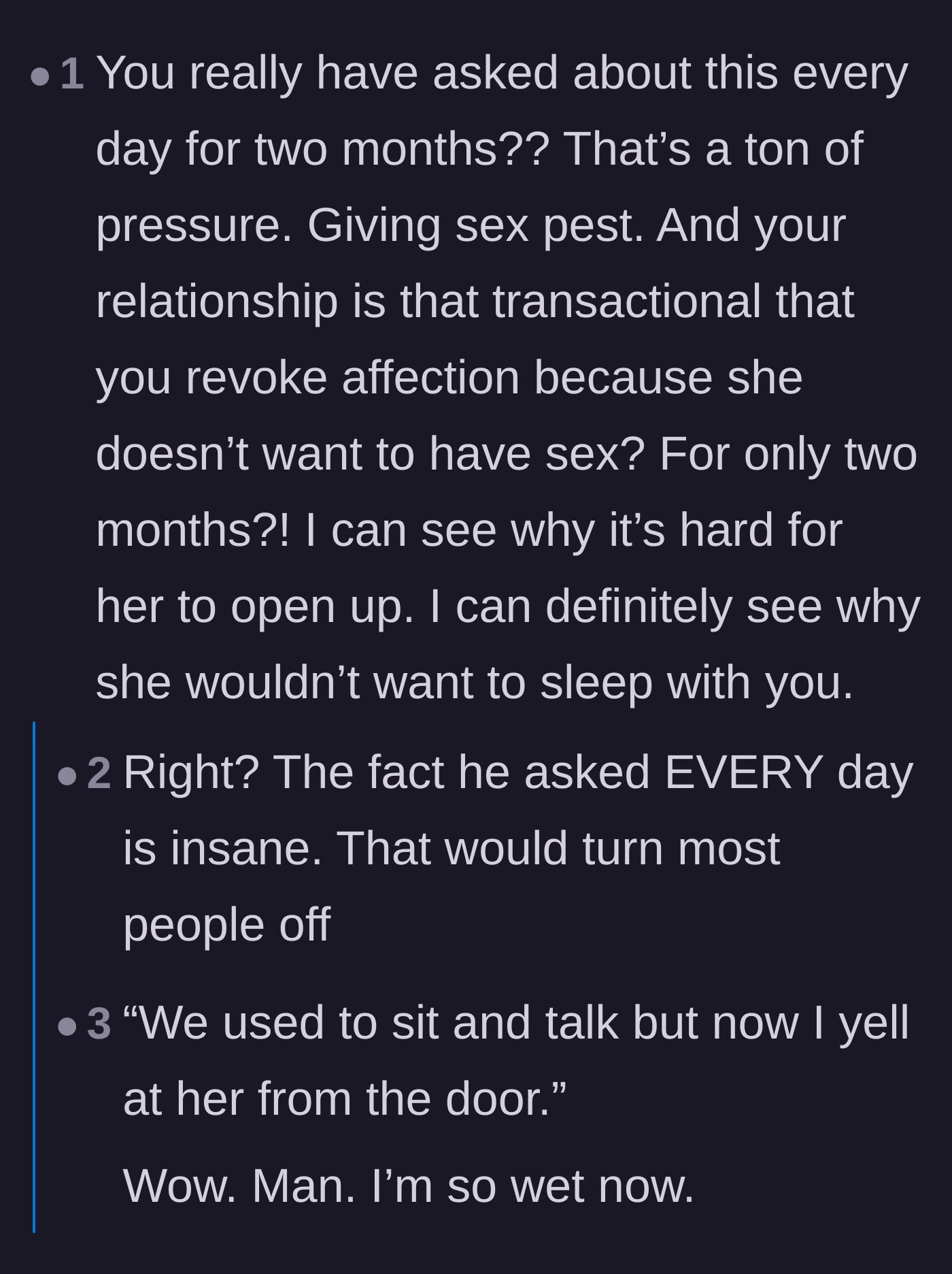 Comment thread 5 - Comments pointing out the suffocating pressure of being asked for sex every single day during a depressive or hormonal slump.