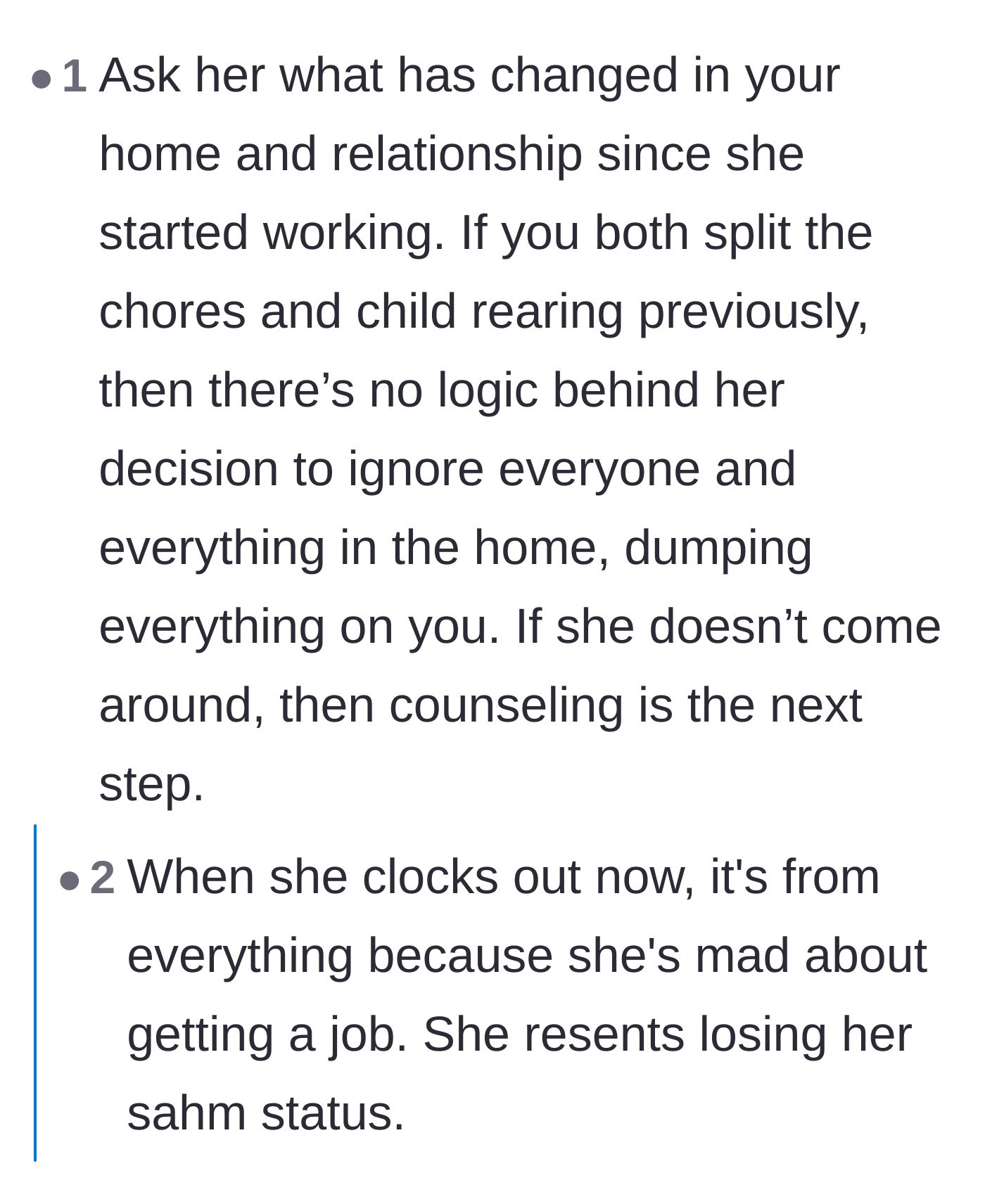 Comment thread 6 - Analyzing the wife's underlying resentment about losing her stay-at-home status to pay off her own secret debts.