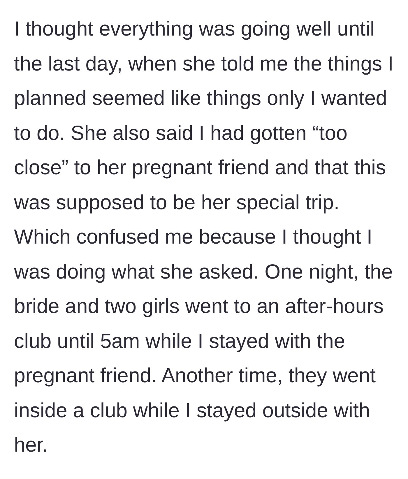 Story part 3 - The bride's sudden turn and complaining about the pregnant friend's chaperone