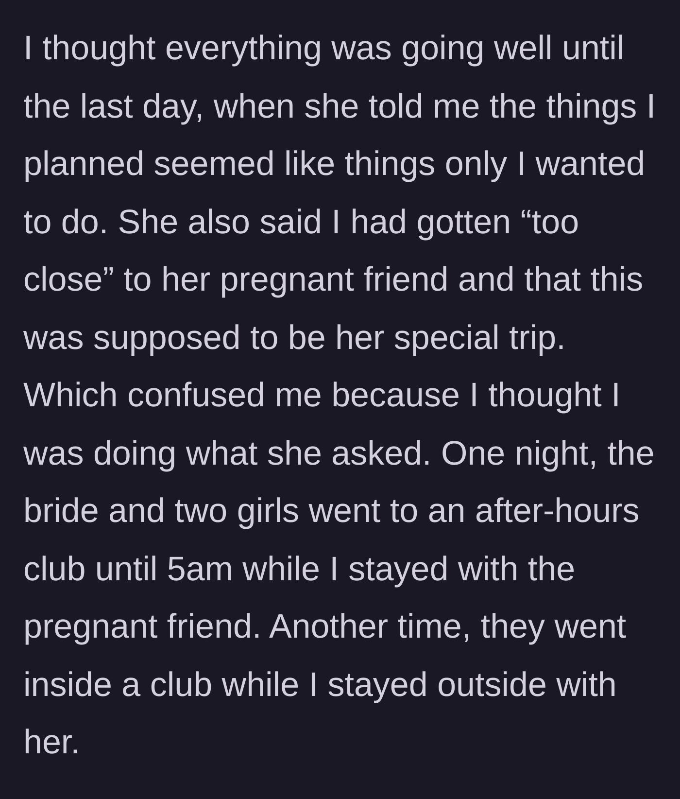 Story part 3 - The bride's sudden turn and complaining about the pregnant friend's chaperone