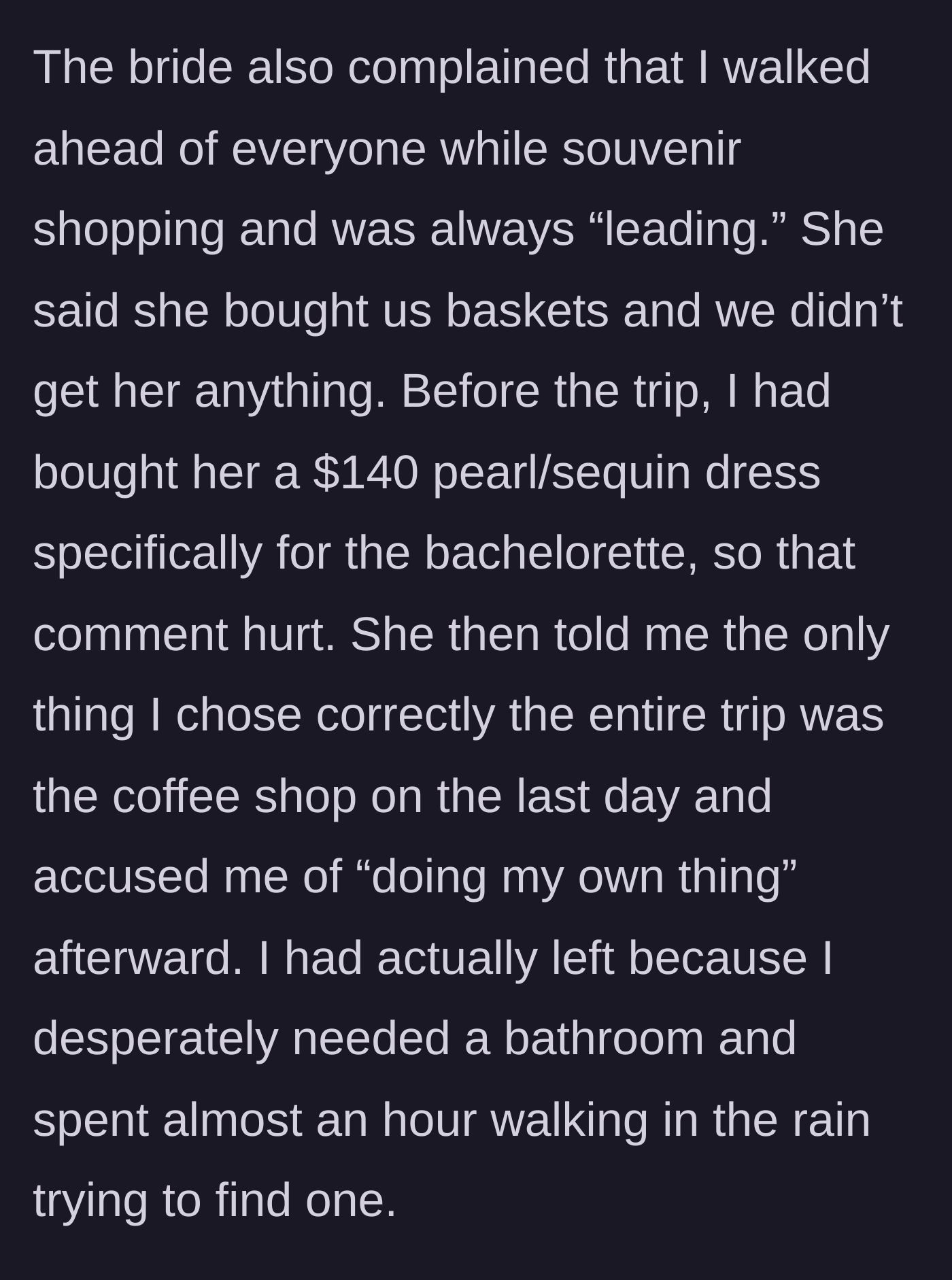 Story part 4 - Getting yelled at for walking ahead and wandering in the rain to find a bathroom