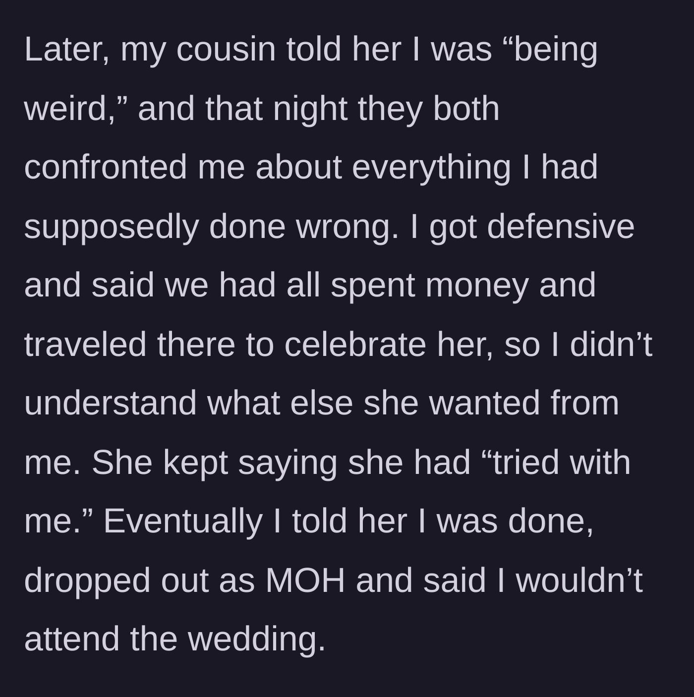 Story part 5 - The cousin's betrayal and the final, dramatic resignation