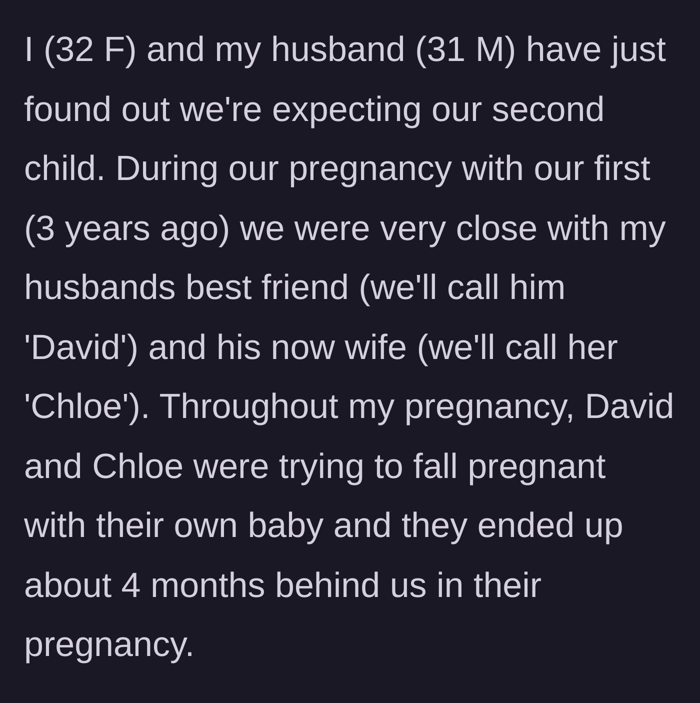Story part 1 - The couples navigate overlapping pregnancies.