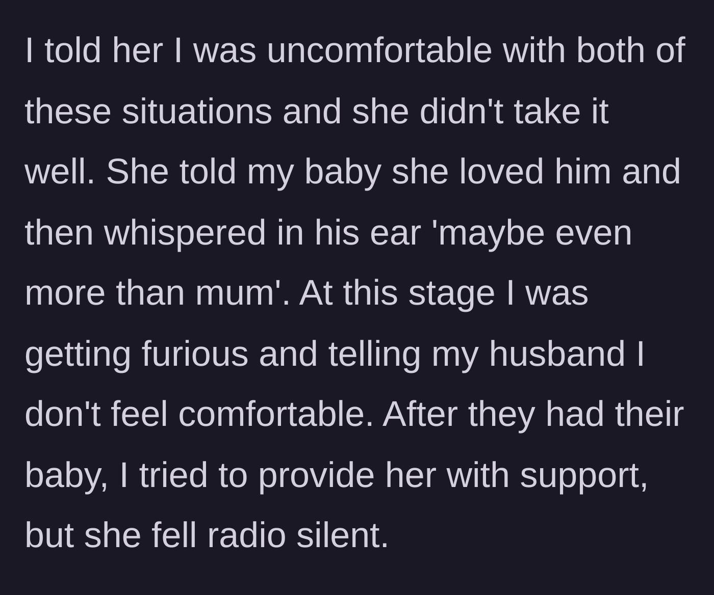 Story part 5 - Chloe whispers she loves the baby more than the mom and then cuts contact after her own birth.