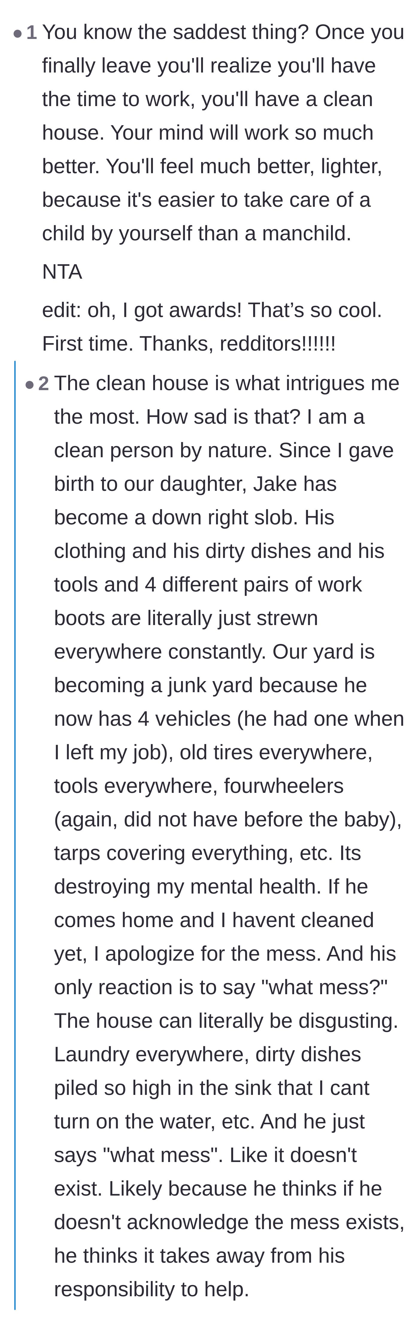 Comment thread 1 - Readers pointing out that her house will be cleaner and her life easier as a single mother.