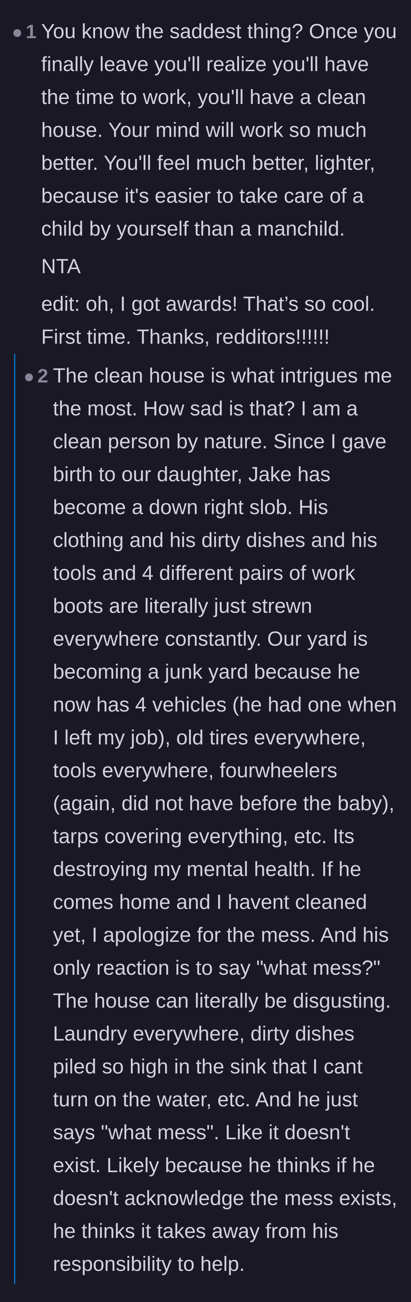 Comment thread 1 - Readers pointing out that her house will be cleaner and her life easier as a single mother.