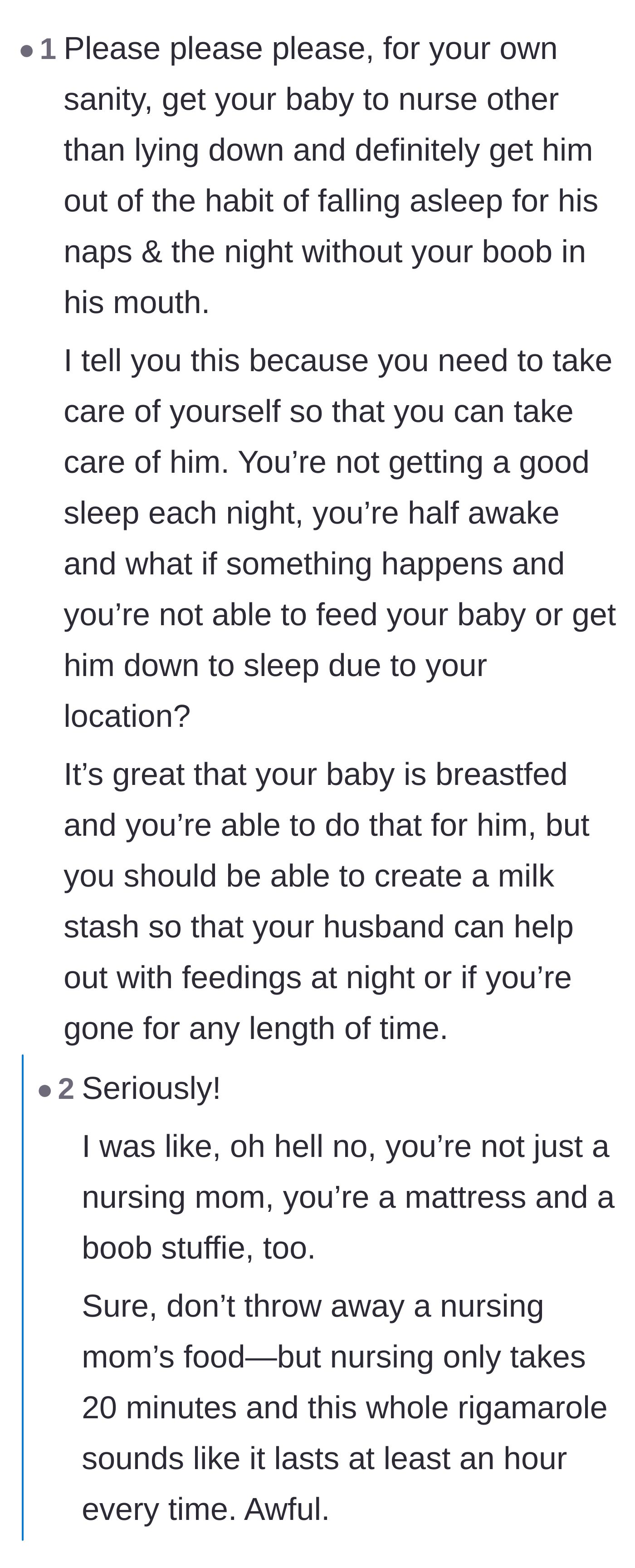 Comment thread 3 - Readers giving advice to the mother about changing her baby's sleep habits to save her own sanity and physical health.