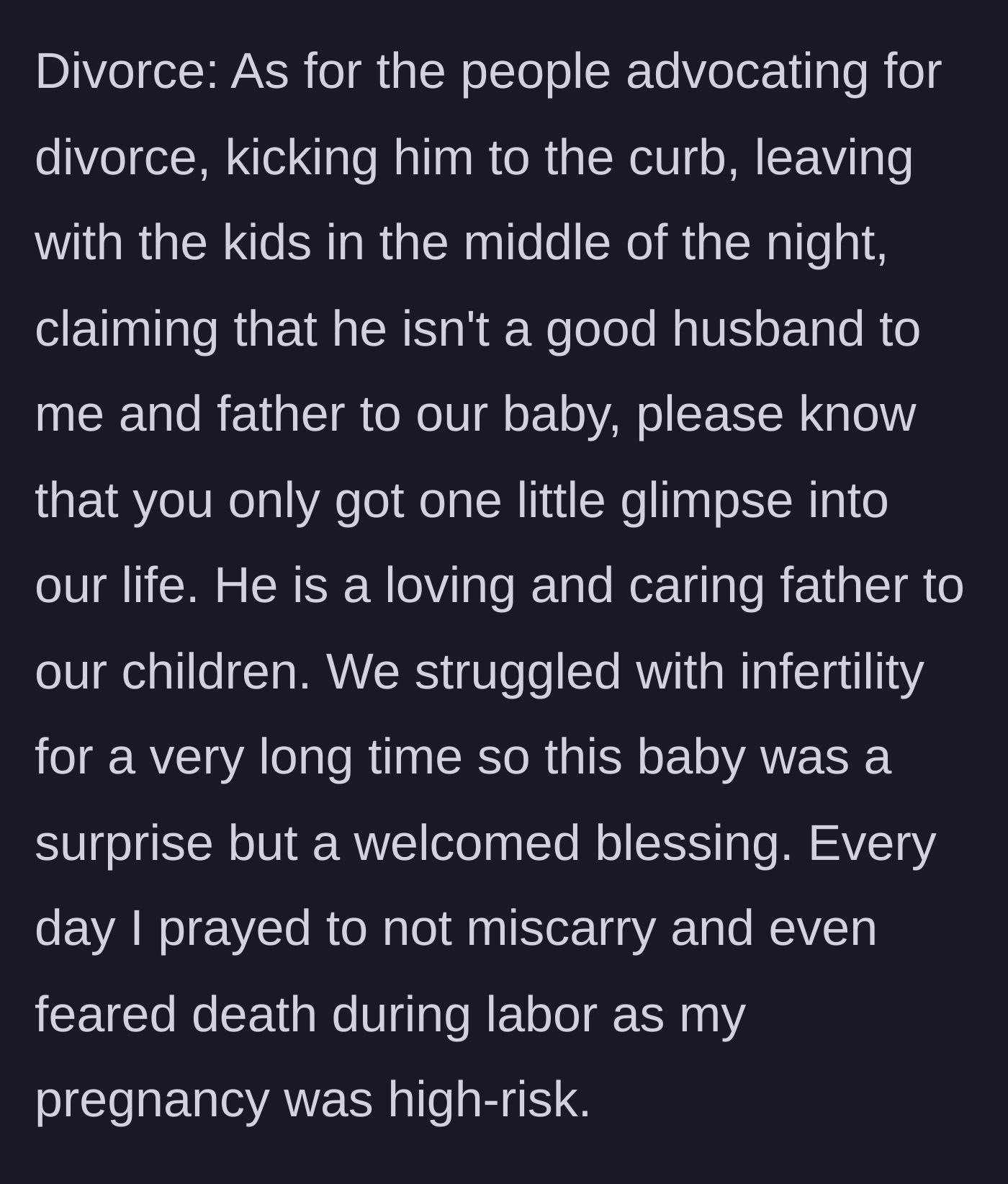 Story part 11 - The wife defending her husband against internet commenters suggesting divorce.