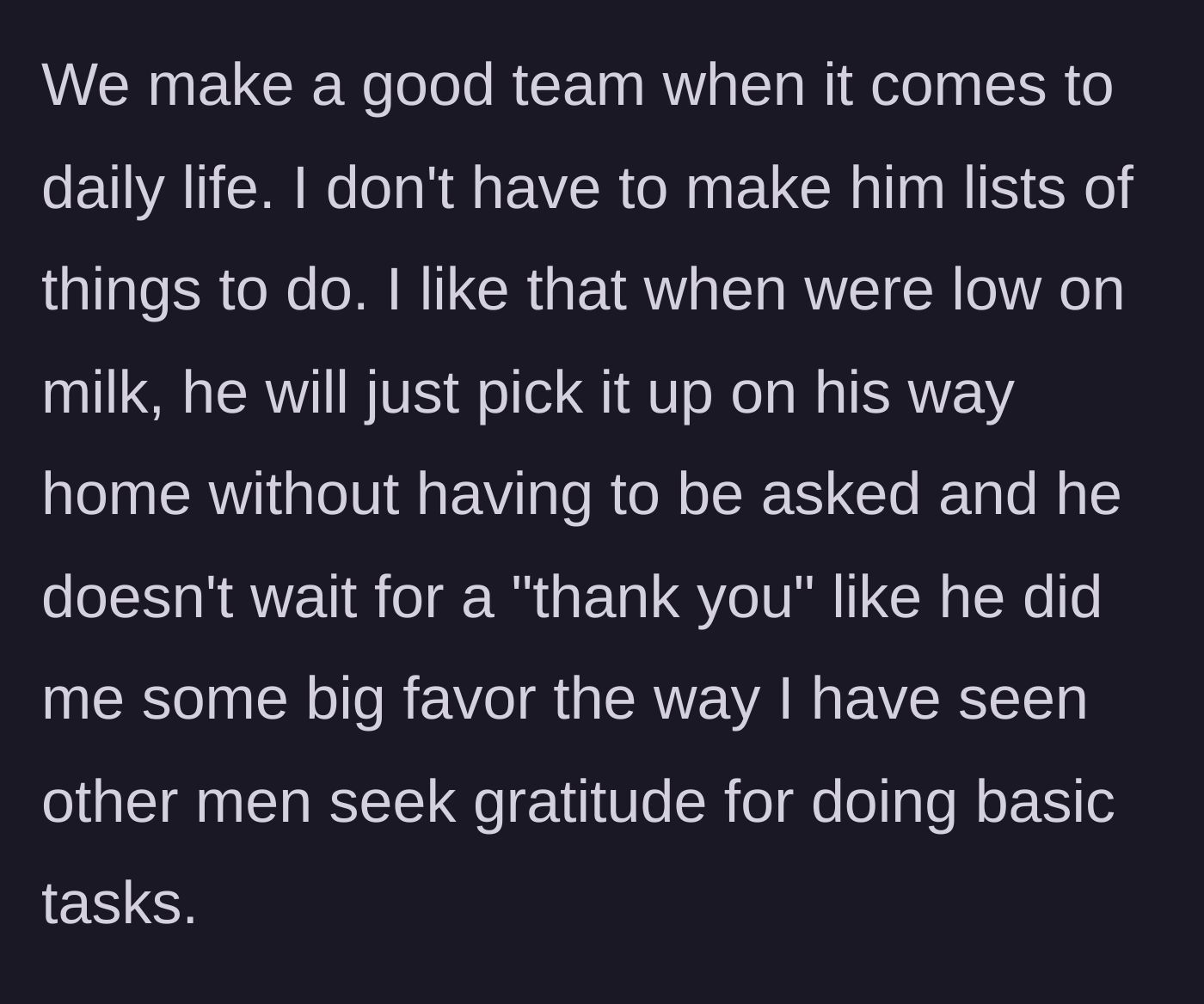 Story part 14 - The couple's solid teamwork and his lack of demanding gratitude for basic chores.