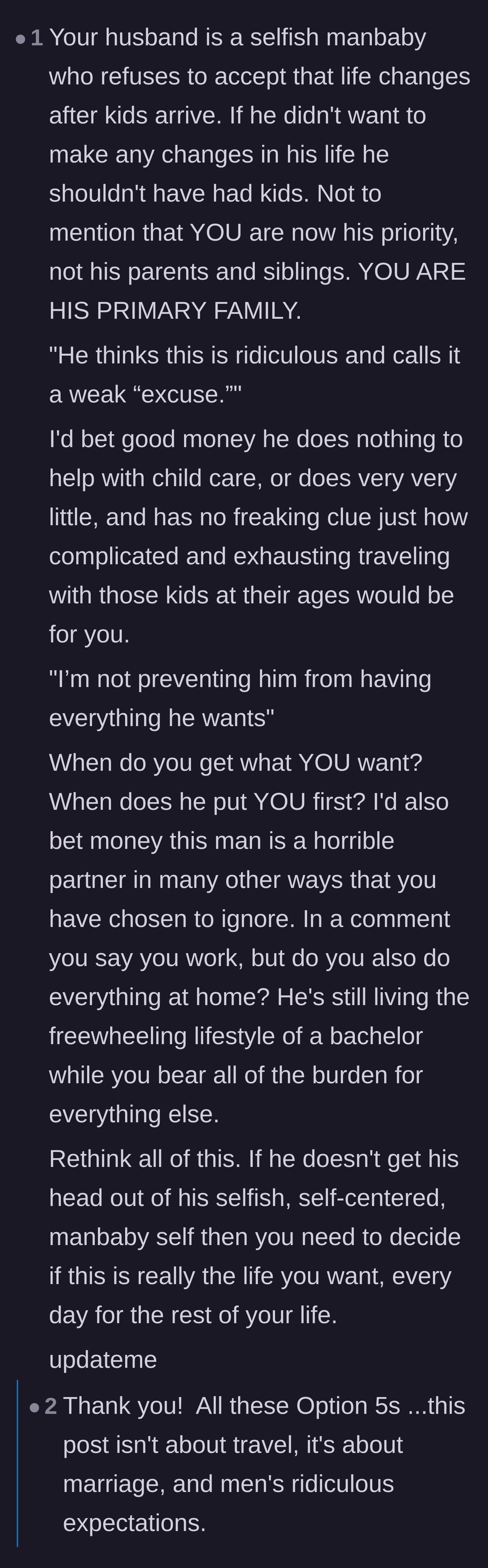 Comment thread 6 - Calling the husband a selfish manbaby who weaponizes traditional family values.