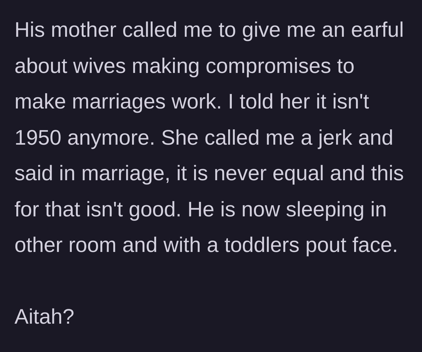 Story part 4 - The mother-in-law calling to scold the wife, resulting in the wife shutting her down and the husband pouting.