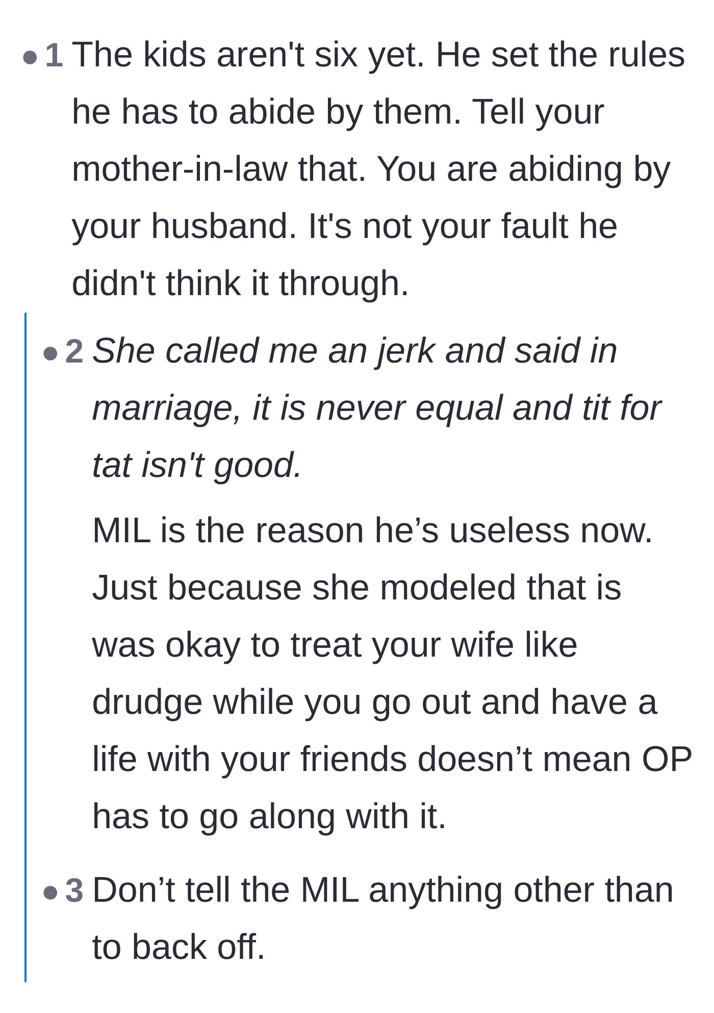 Comment thread 4 - Commenters blaming the mother-in-law for raising an entitled son and enabling his terrible behavior.