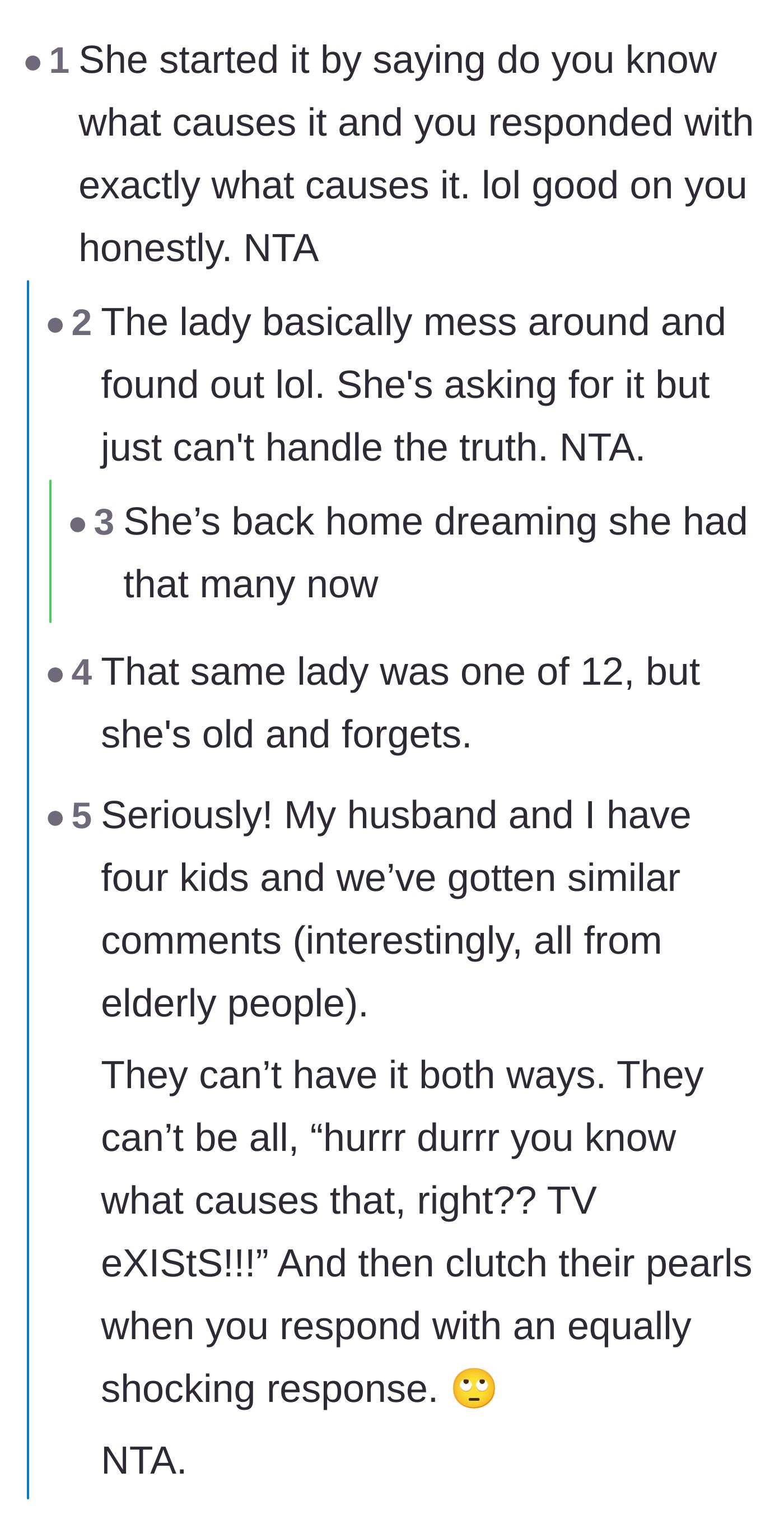 Comment thread 1 - Readers agree that the elderly woman opened the door to inappropriate jokes by bringing up reproduction first.