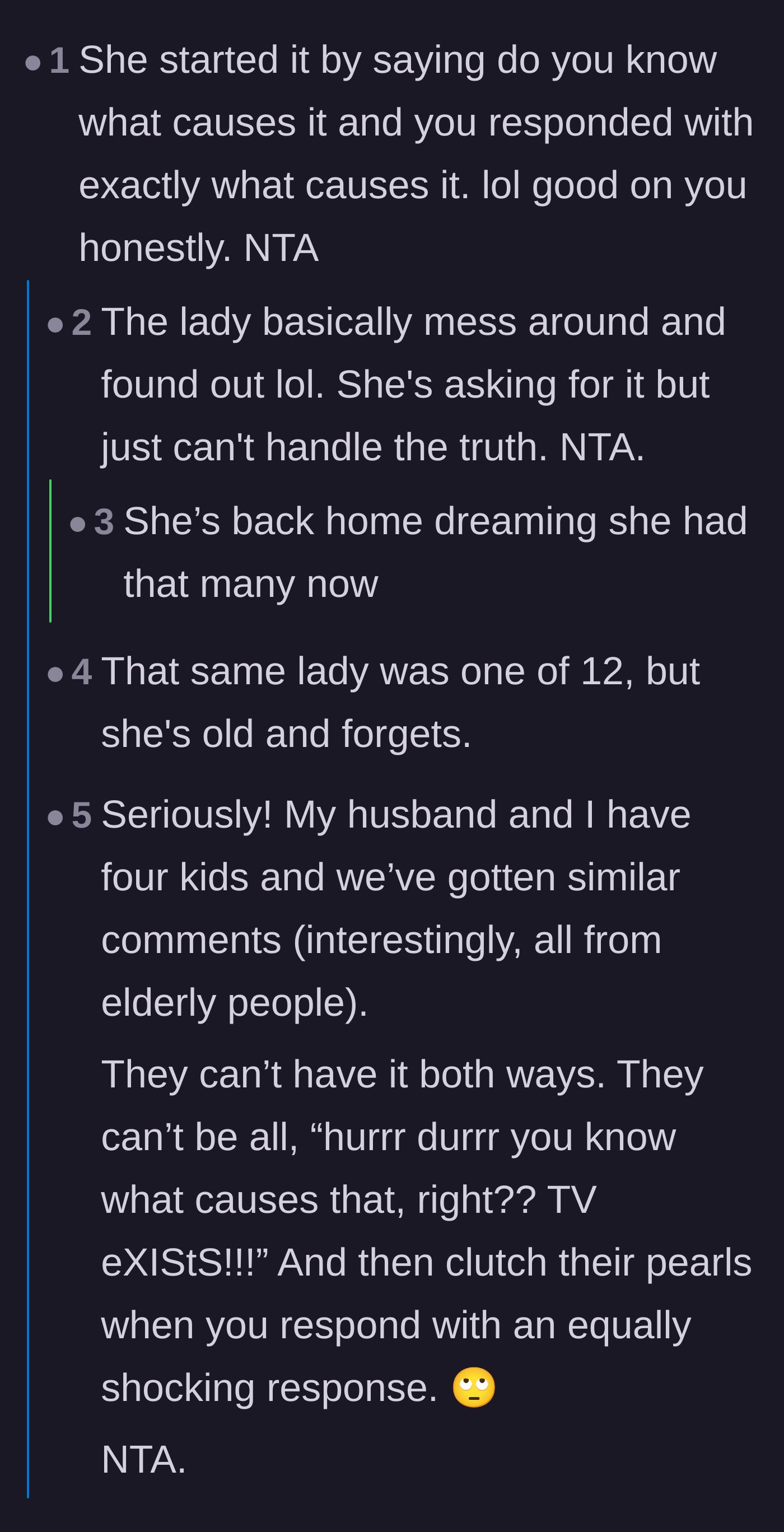 Comment thread 1 - Readers agree that the elderly woman opened the door to inappropriate jokes by bringing up reproduction first.