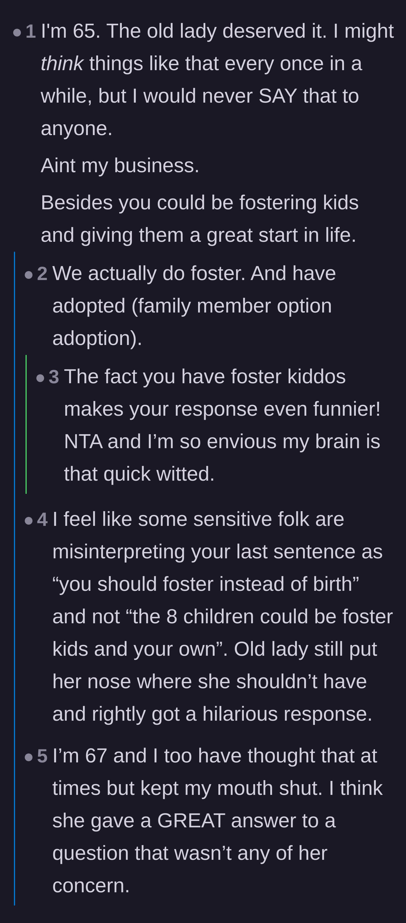 Comment thread 3 - Fellow senior citizens chime in to agree that the elderly woman was completely out of line and should have minded her business.