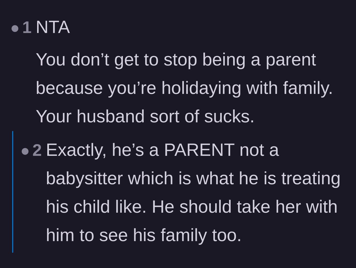 Comment thread 4 - A blunt reminder that parenting doesn't pause just because you are on a family vacation
