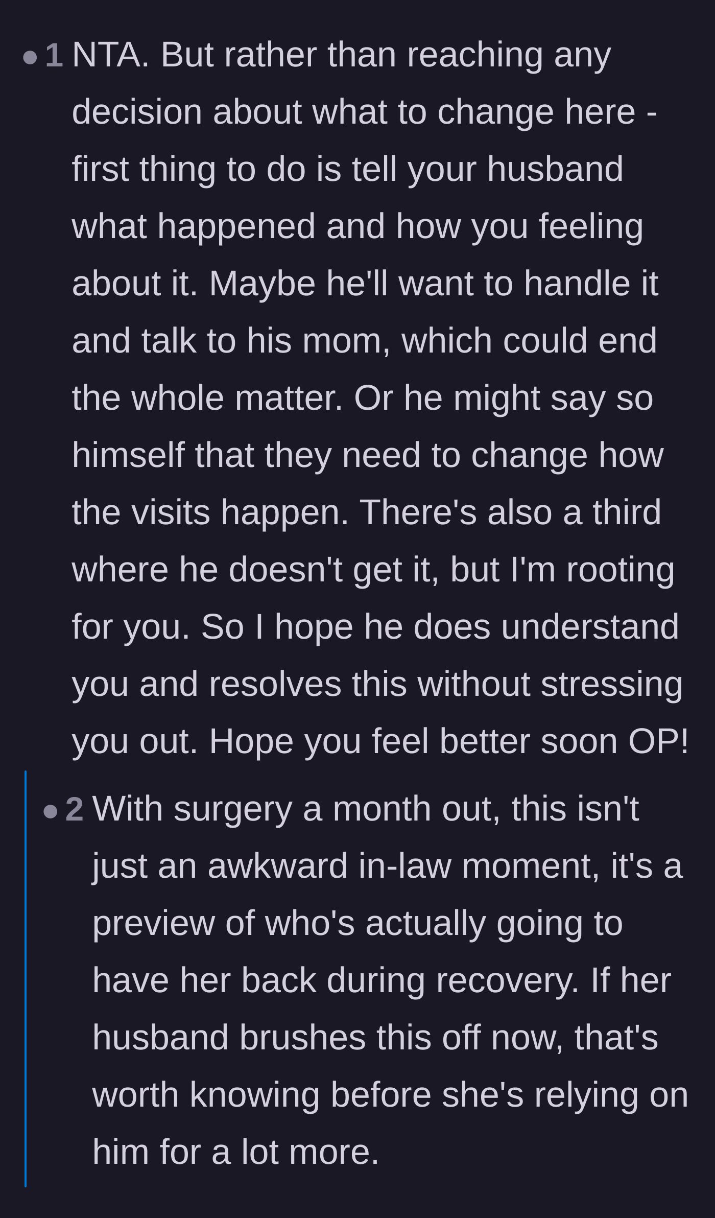 Comment thread 5 - A warning that this conflict is a critical preview of the support the mother will receive during her upcoming surgery recovery.