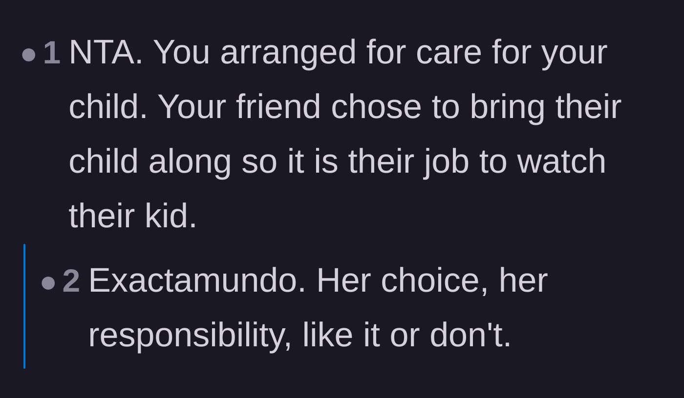 Comment thread 2 - A discussion contrasting the main character's responsible planning with the friend's presumption.