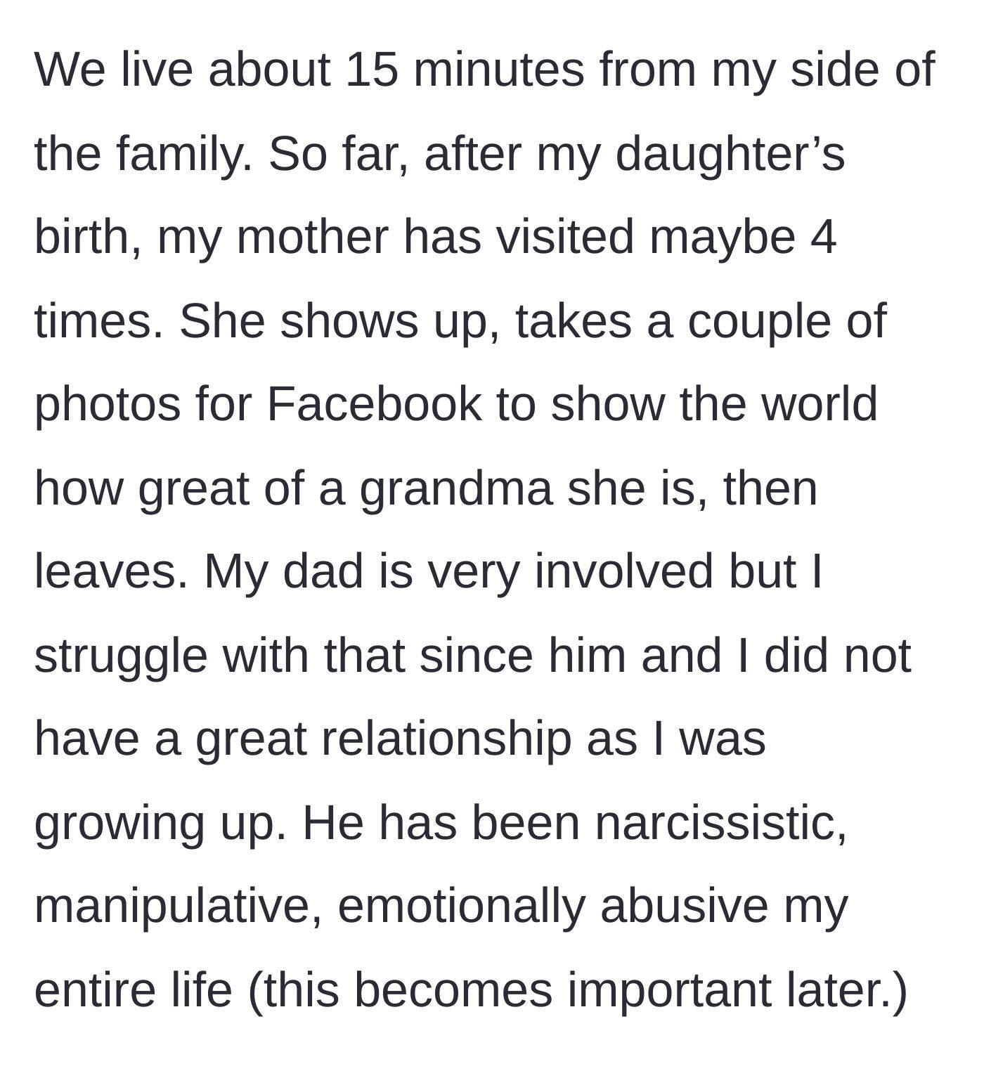 Story part 2 - The mother's performative social media visits and the father's toxic history.