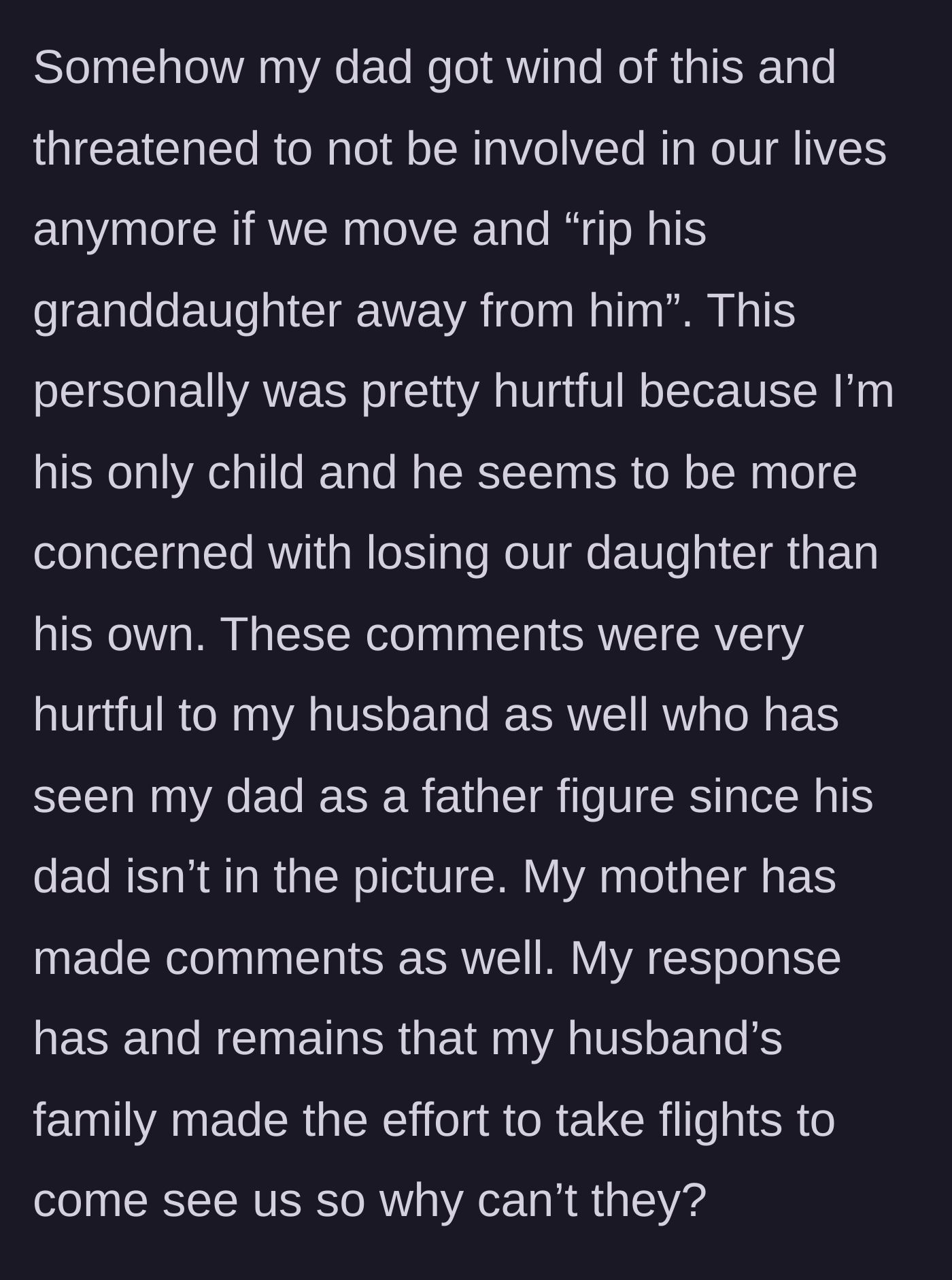 Story part 5 - The father's harsh threat to cut contact and the emotional toll it takes on the couple.