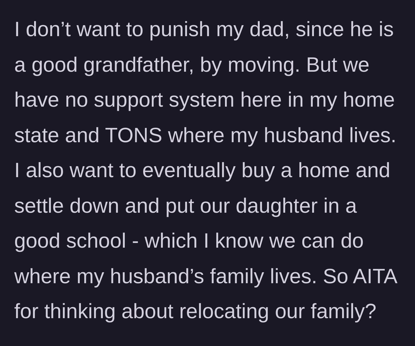 Story part 6 - The main character's internal conflict between pleasing her father and securing her daughter's future.