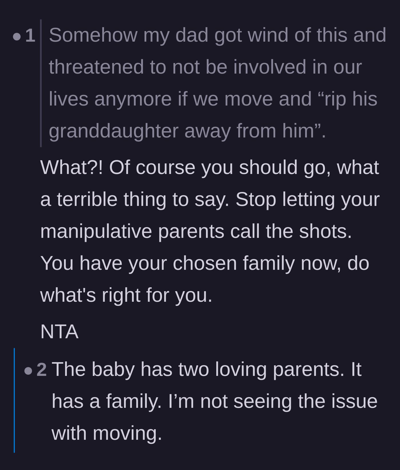 Comment thread 4 - Advice to stop letting manipulative parents dictate decisions and to embrace the chosen family.