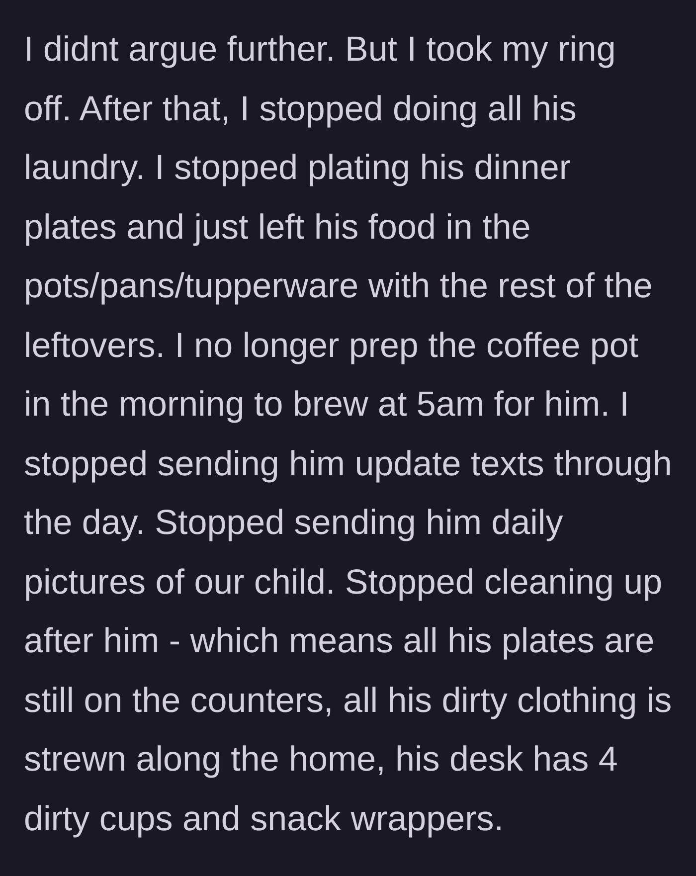 Story part 9 - A woman taking off her wedding ring and leaving a messy kitchen behind.