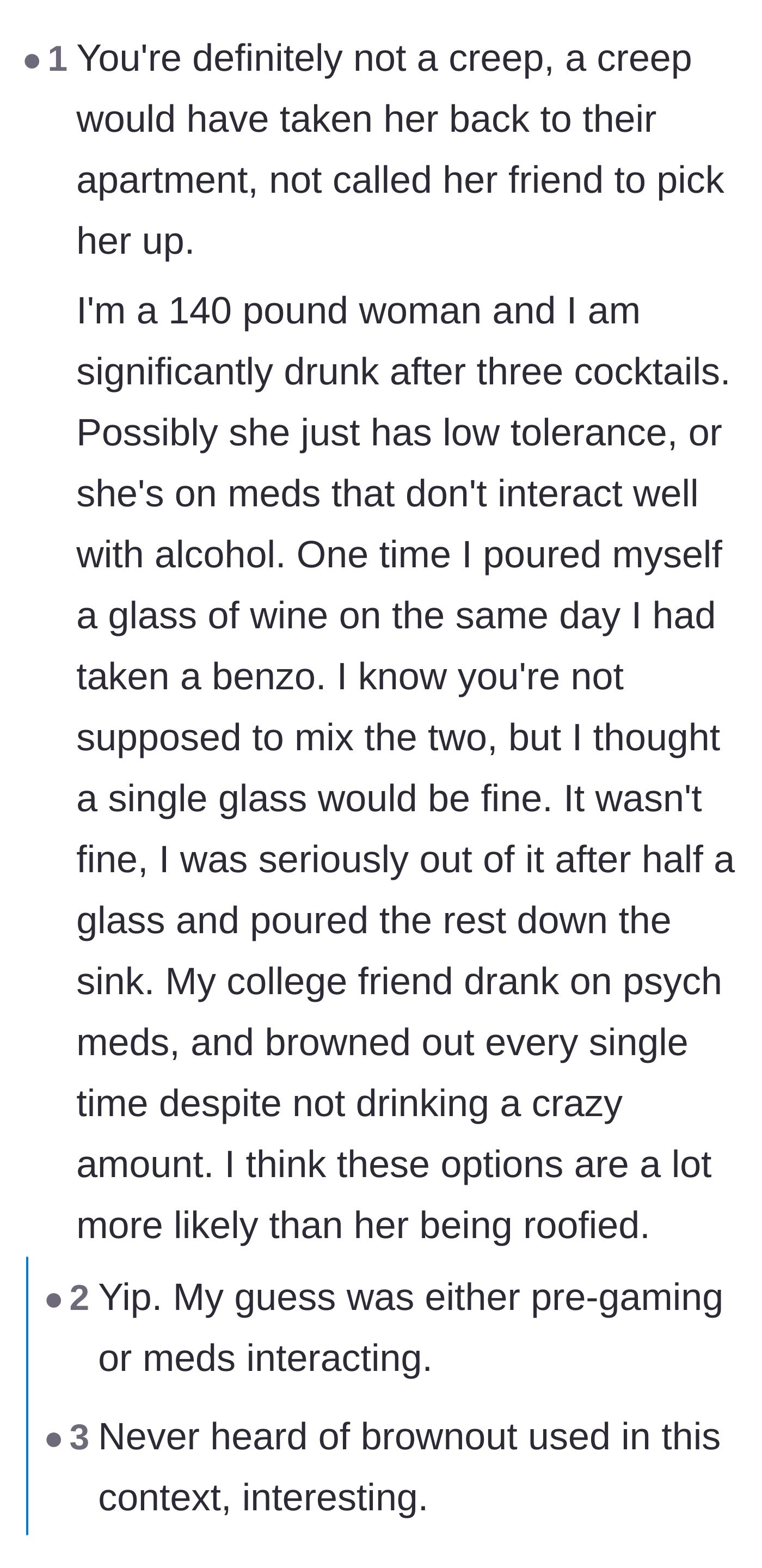 Comment thread 6 - Personal anecdotes about experiencing sudden blackouts from low alcohol tolerance and anti-anxiety medication.