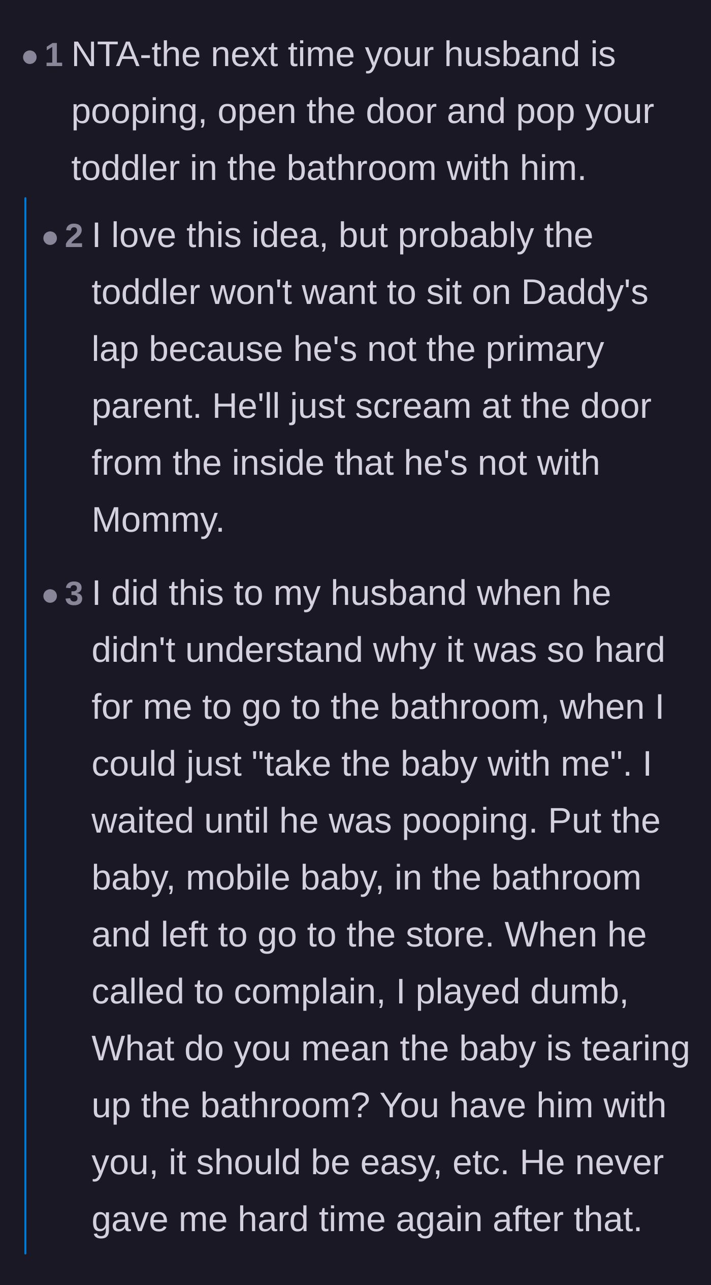 Comment thread 1 - Readers brainstorm scenarios to force the husband to experience the toddler's bathroom meltdowns firsthand.