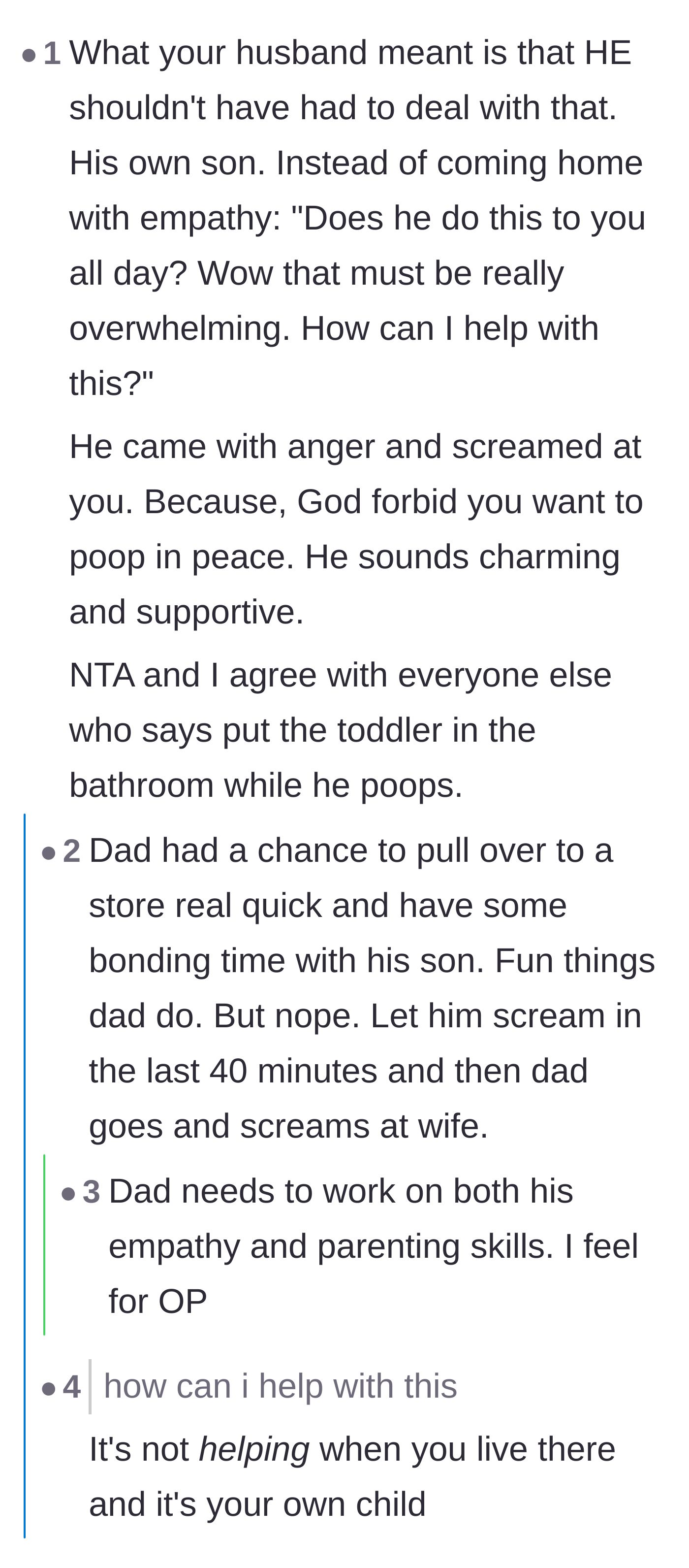 Comment thread 5 - A critique of the father's aggressive return home instead of showing empathy for the mother's daily struggles.