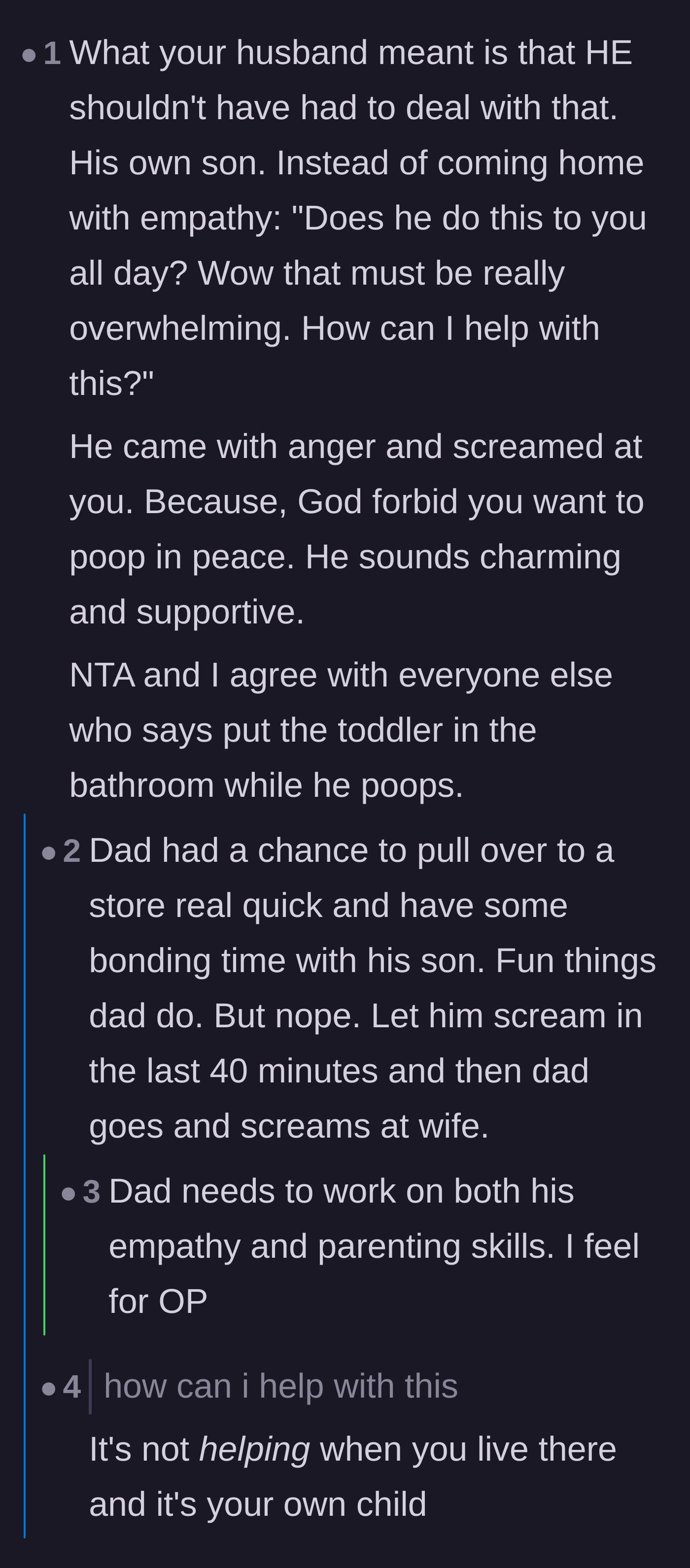 Comment thread 5 - A critique of the father's aggressive return home instead of showing empathy for the mother's daily struggles.