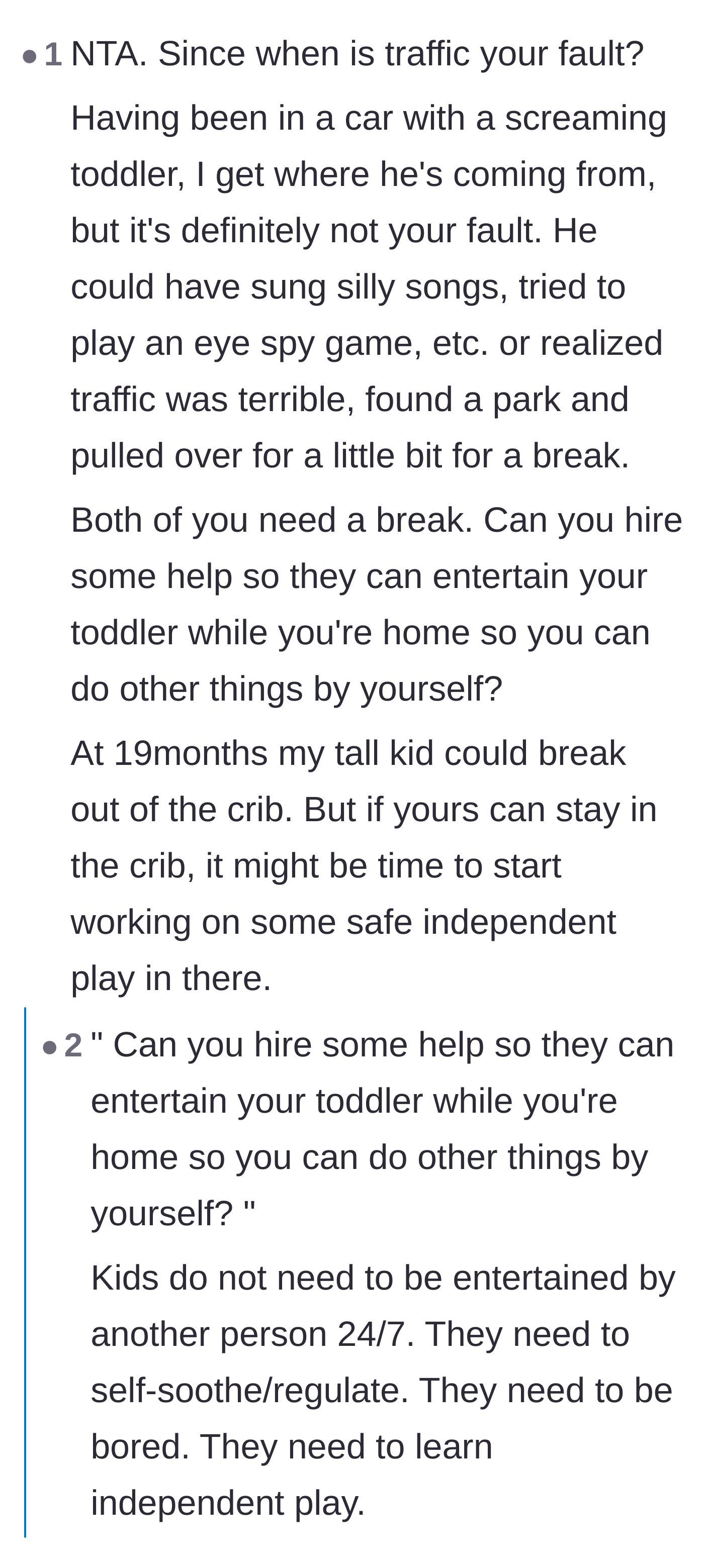 Comment thread 6 - A debate on the father's failure to self-soothe or entertain the child during unexpected traffic.
